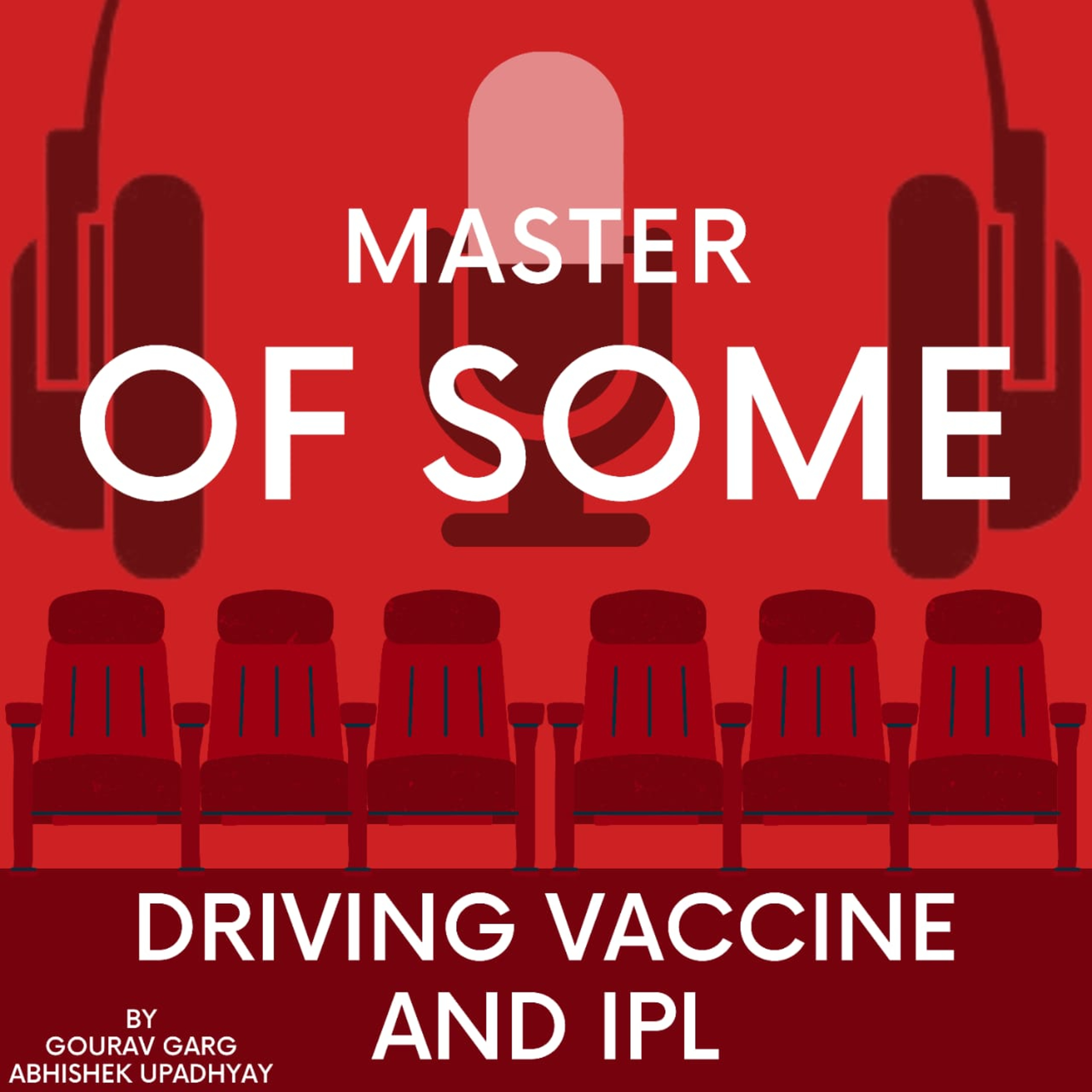 E17 - Driving, Vaccine and IPL episode artwork