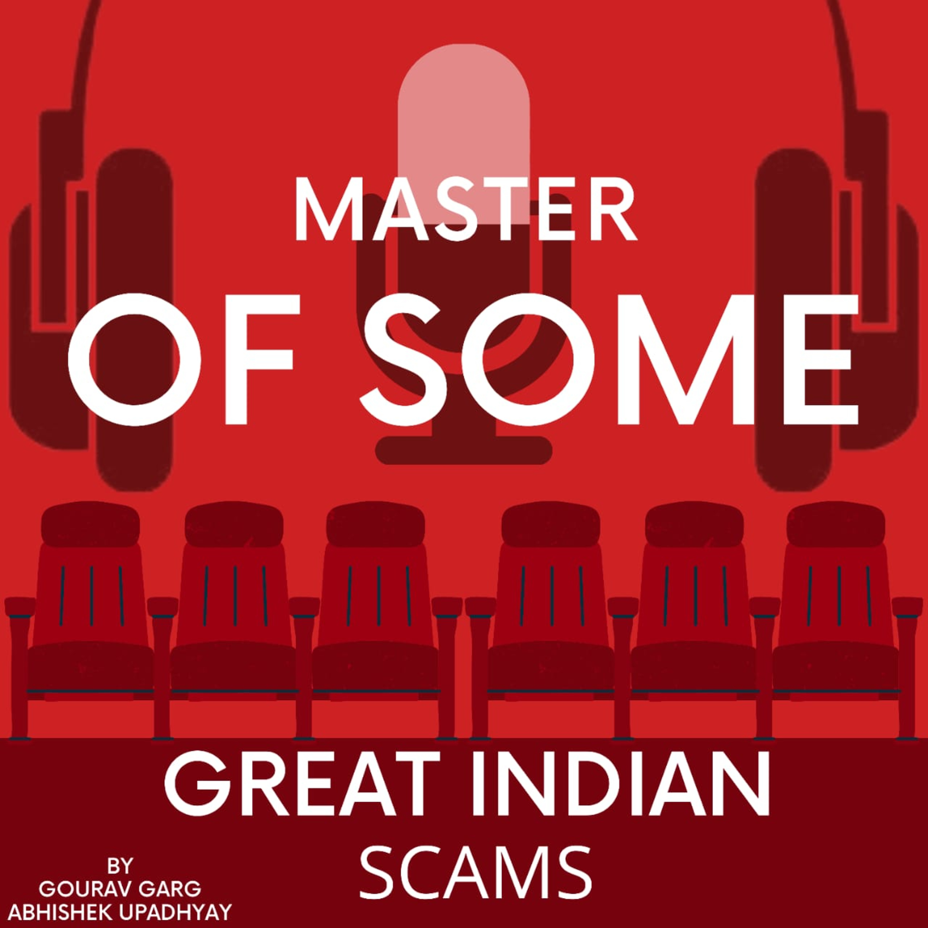 E18 - Great Indian Scams episode artwork