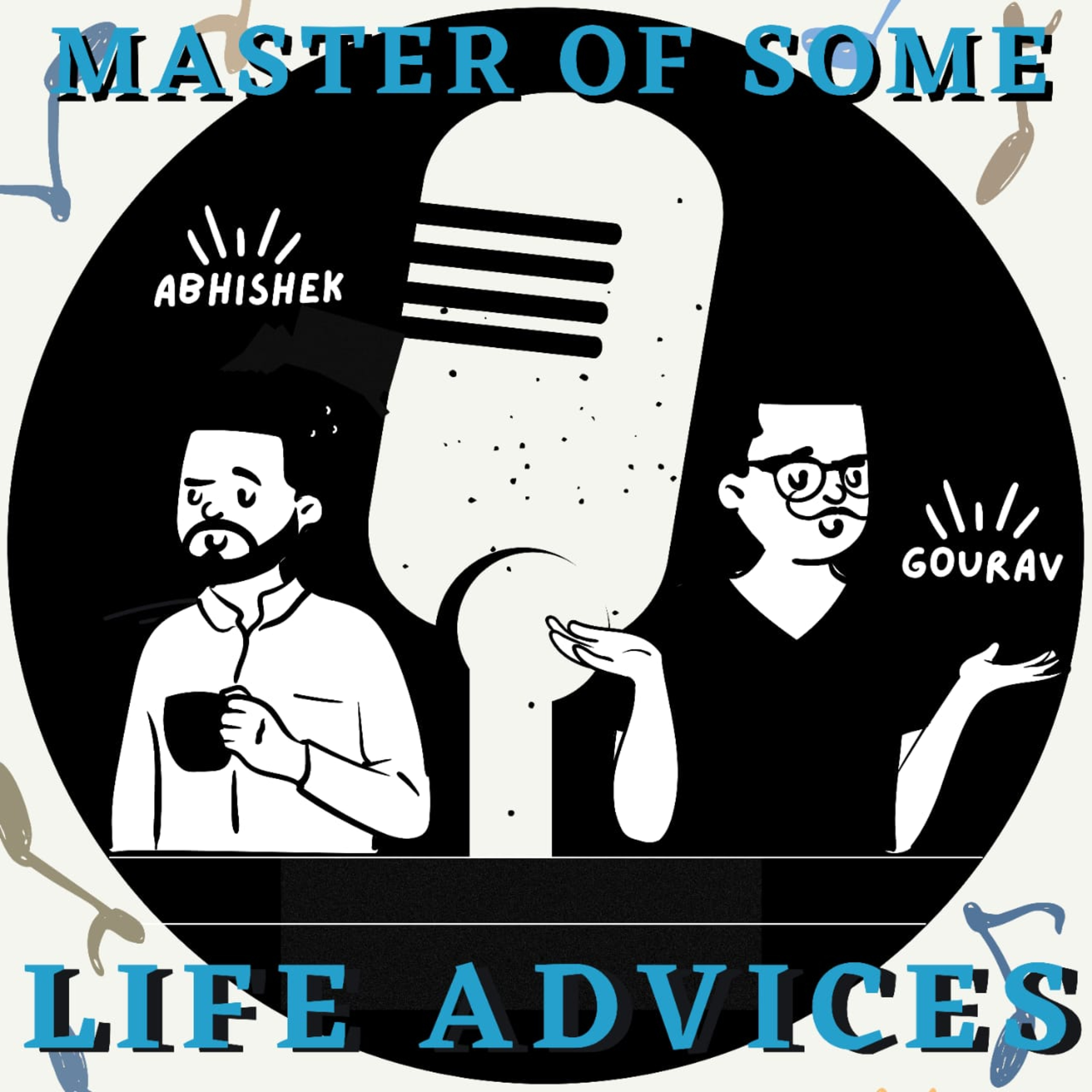 E24 - Life Advices episode artwork