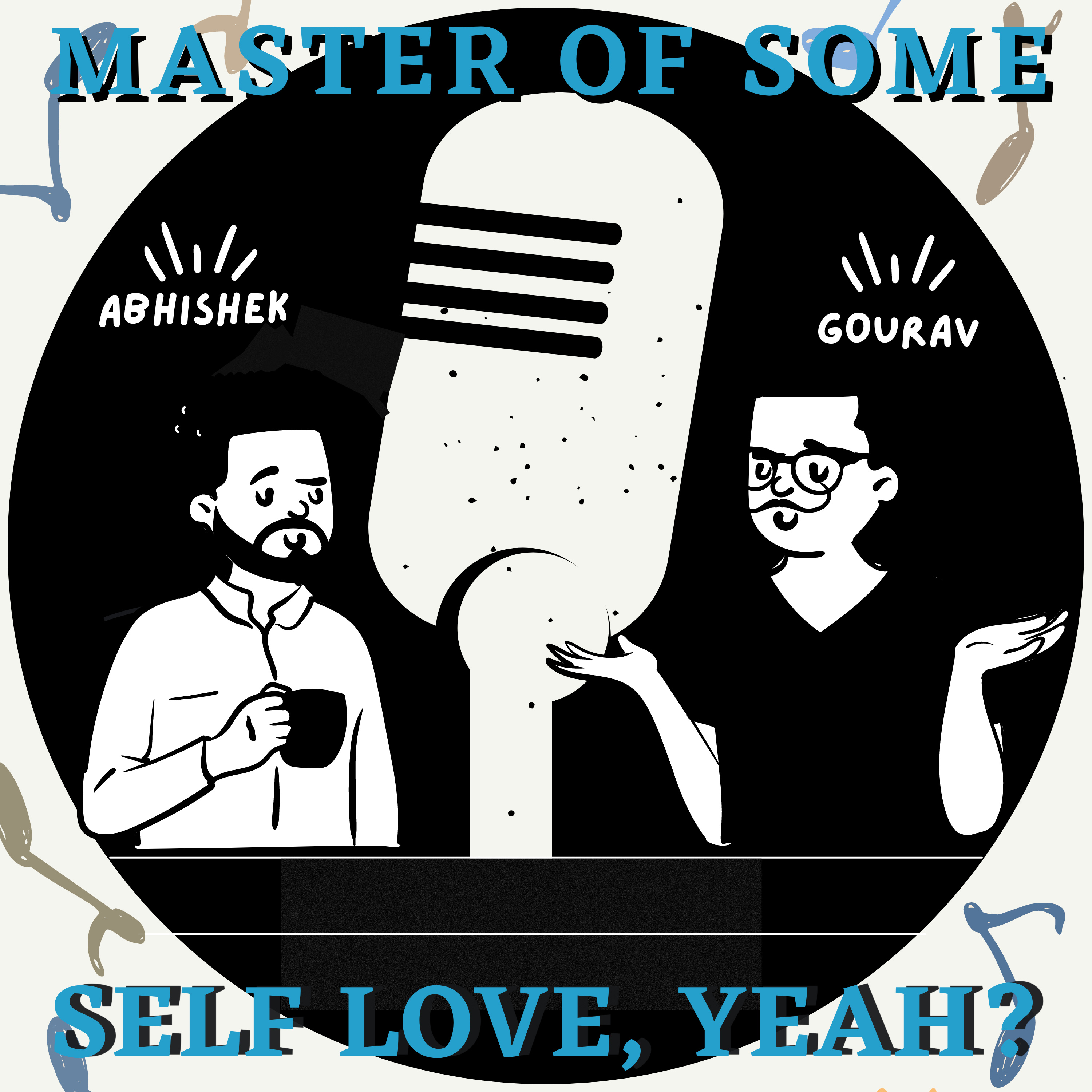 E34 - Self Love, Yeah? episode artwork