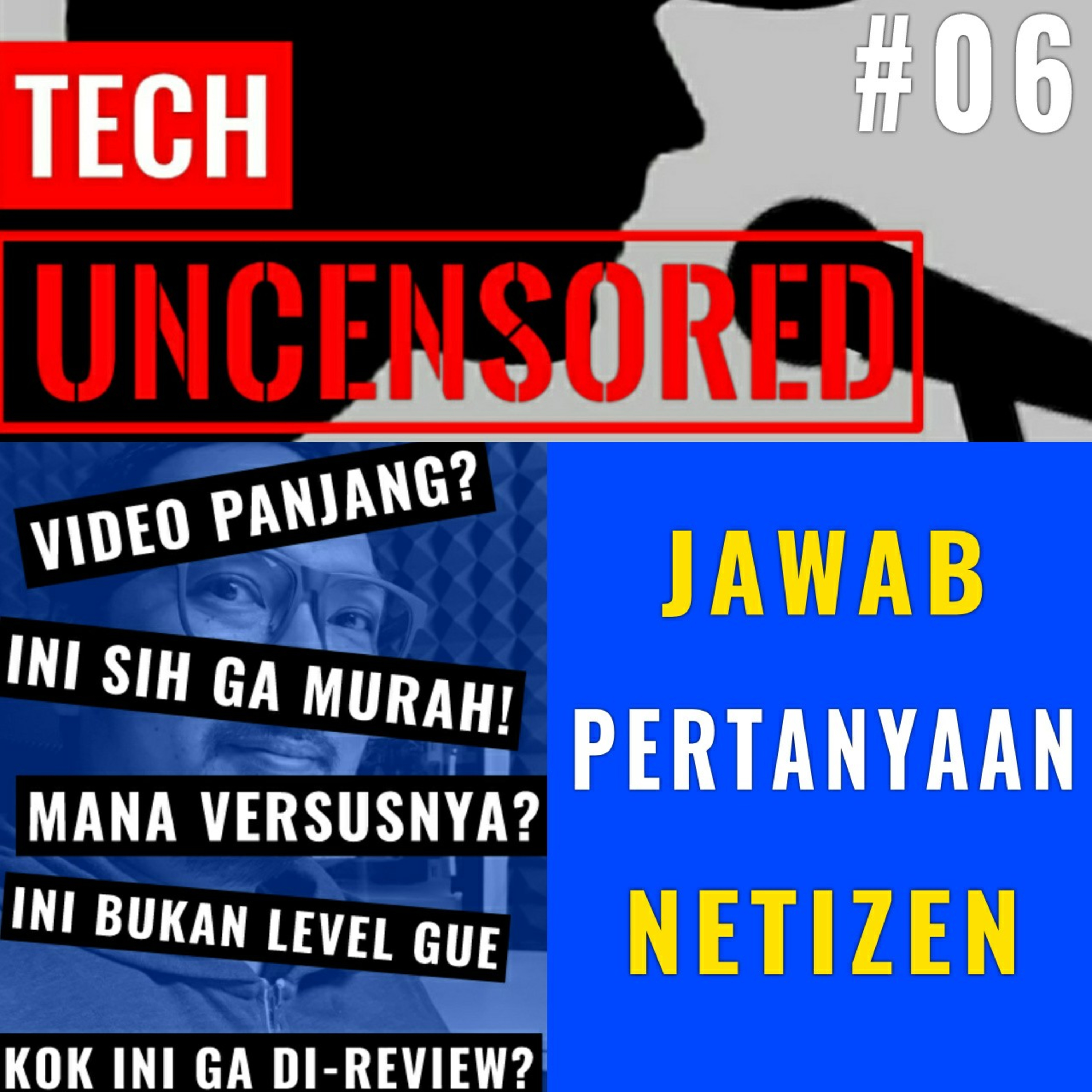 Jagatreview Jawab Pertanyaan Netizen Teknologi: Tech Uncensored #06
