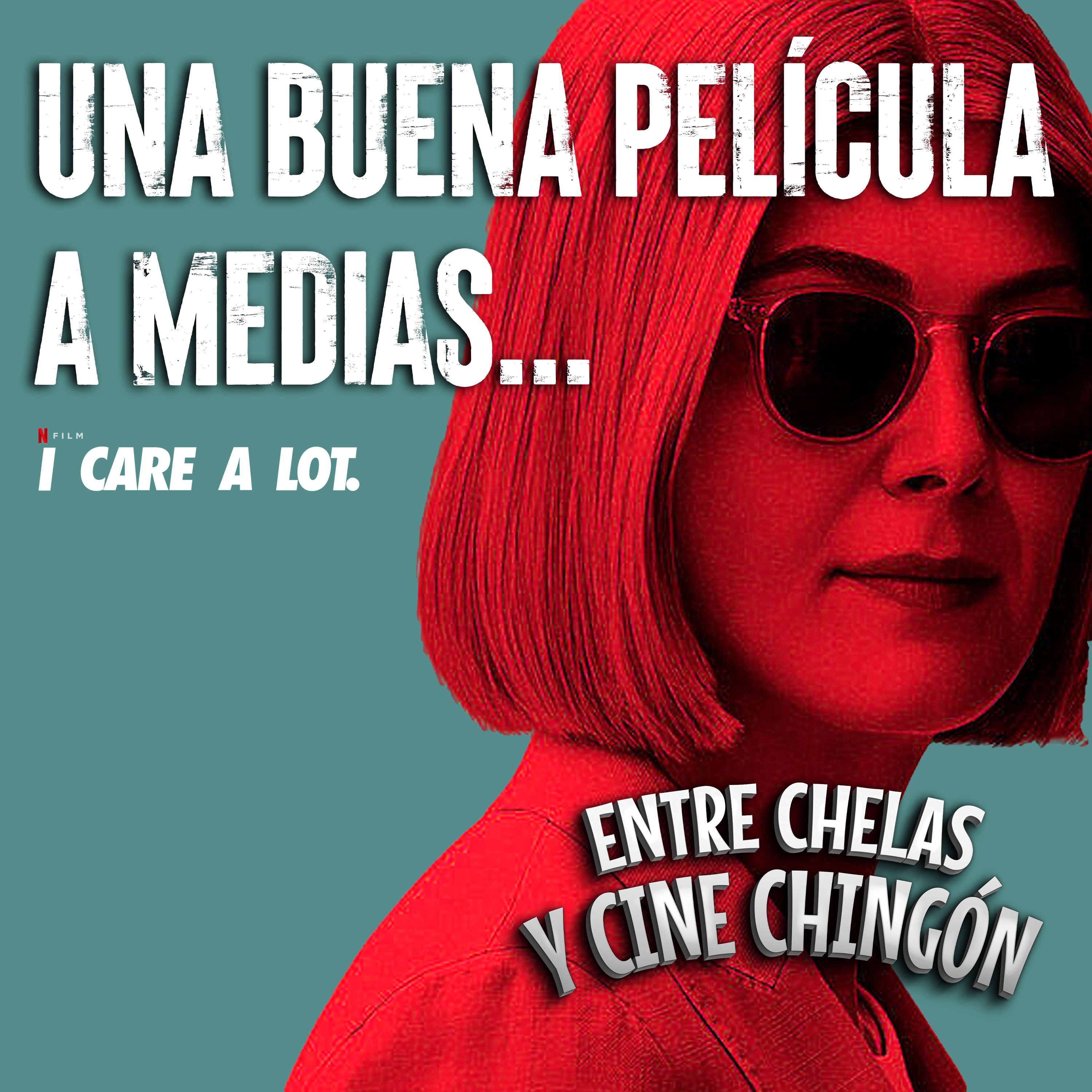 Entre Chelas y Cine Chingón