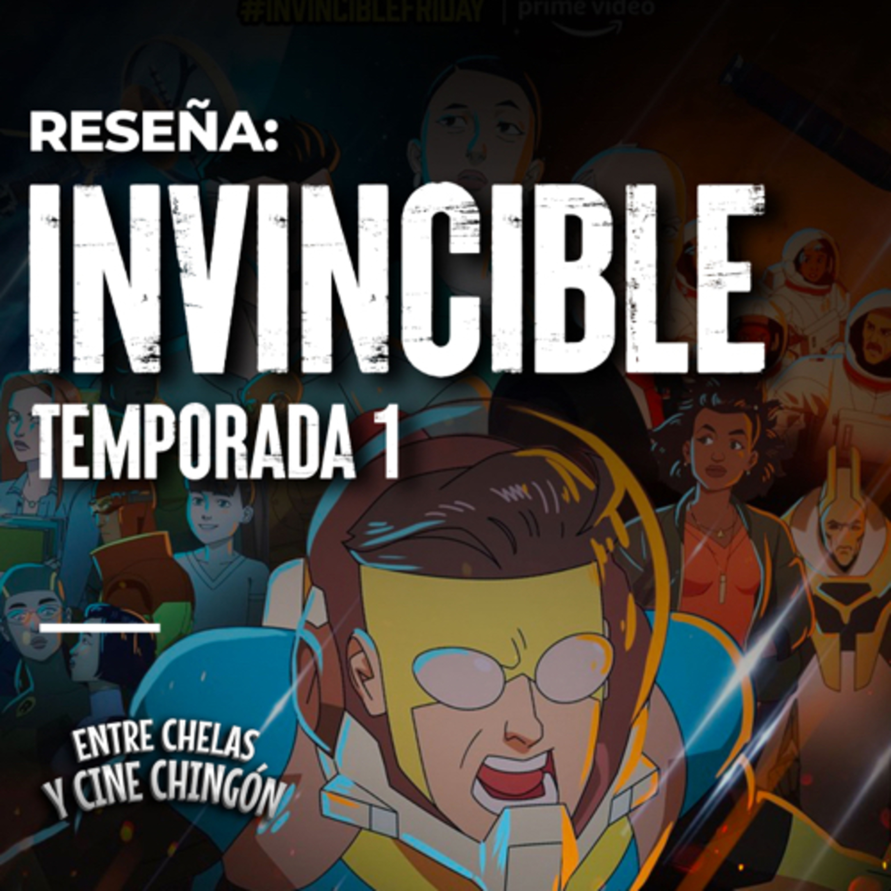 Entre Chelas y Cine Chingón