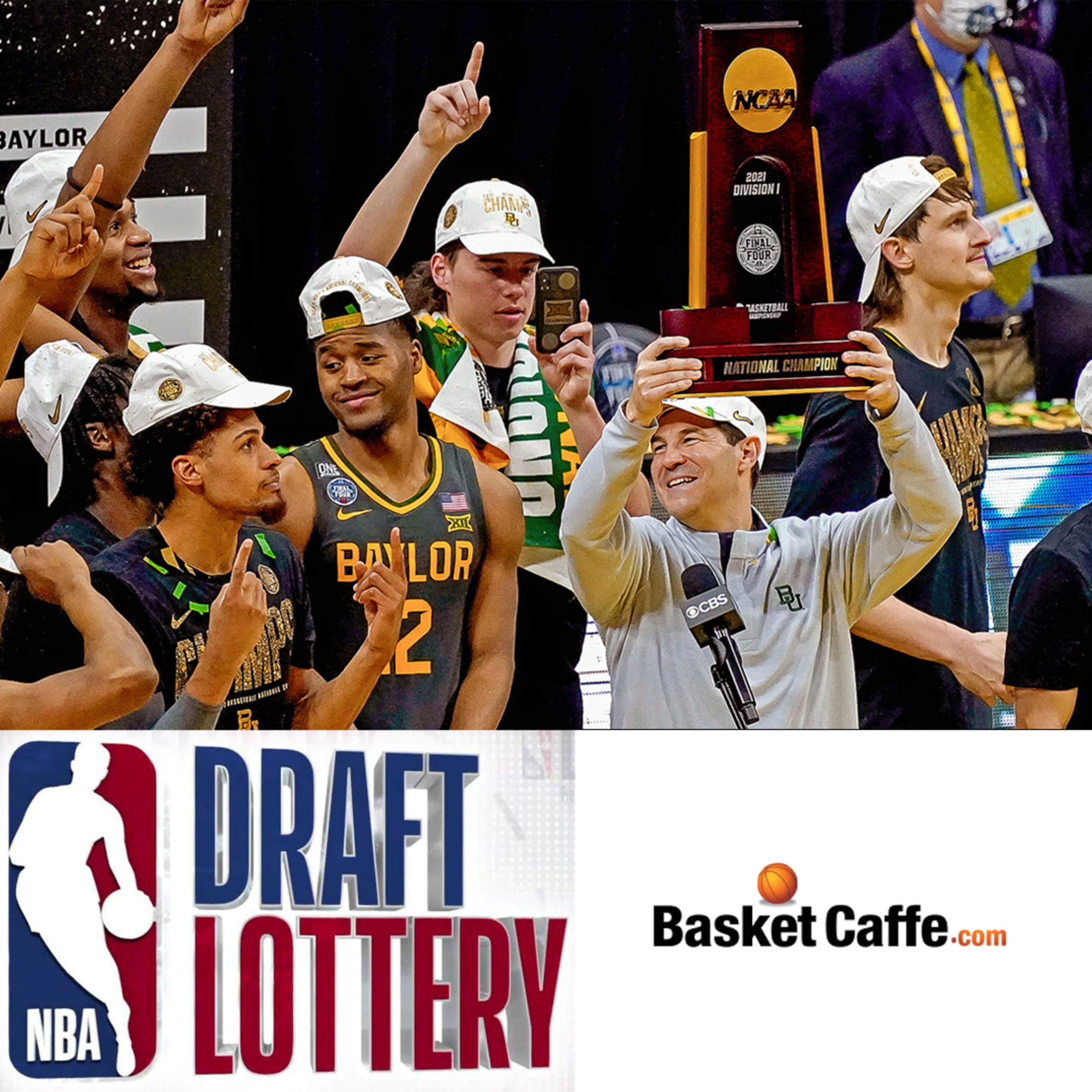 Baylor campione NCAA. Plus: Lottery NBA e corsa al Play-In episode artwork
