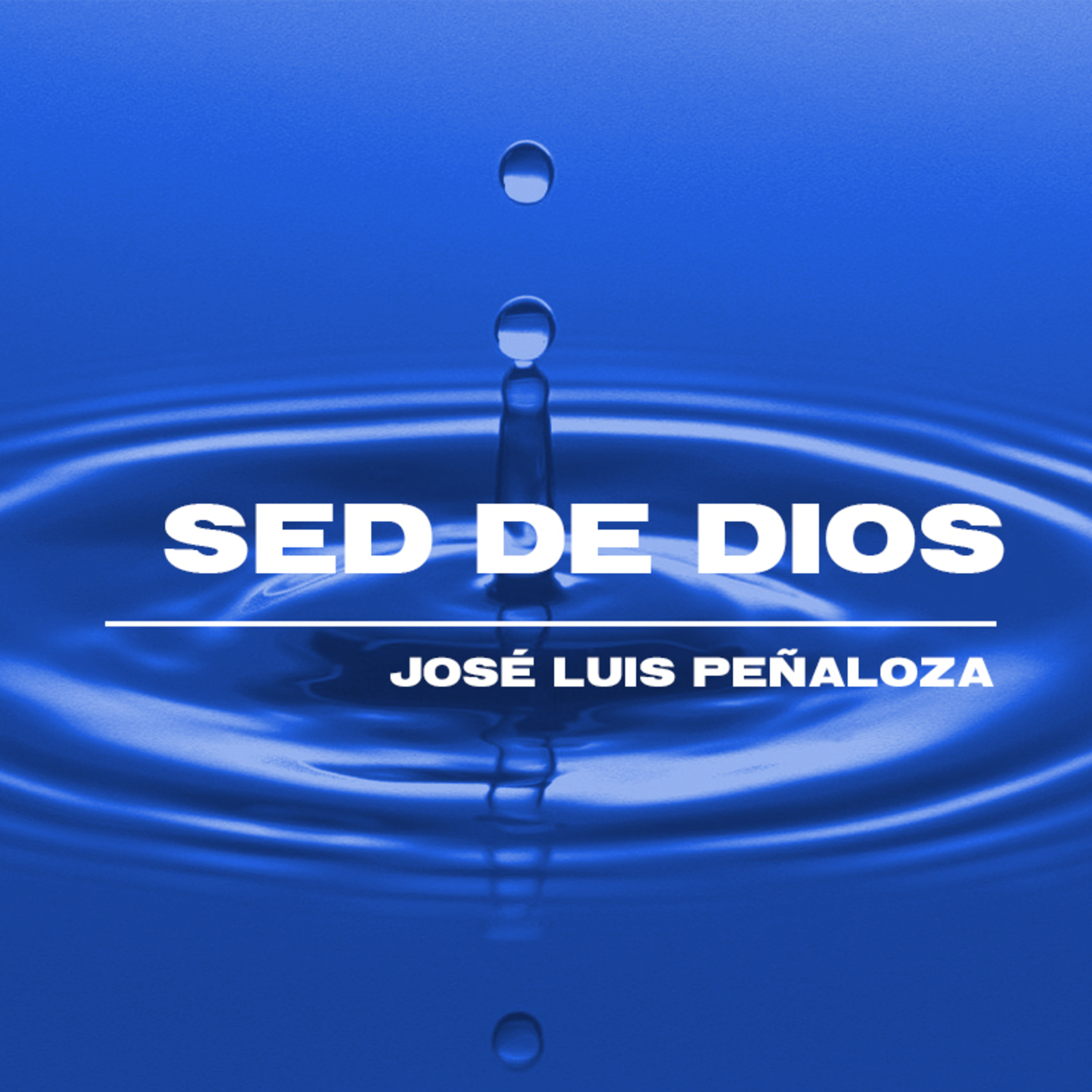 Sed de Dios episode artwork