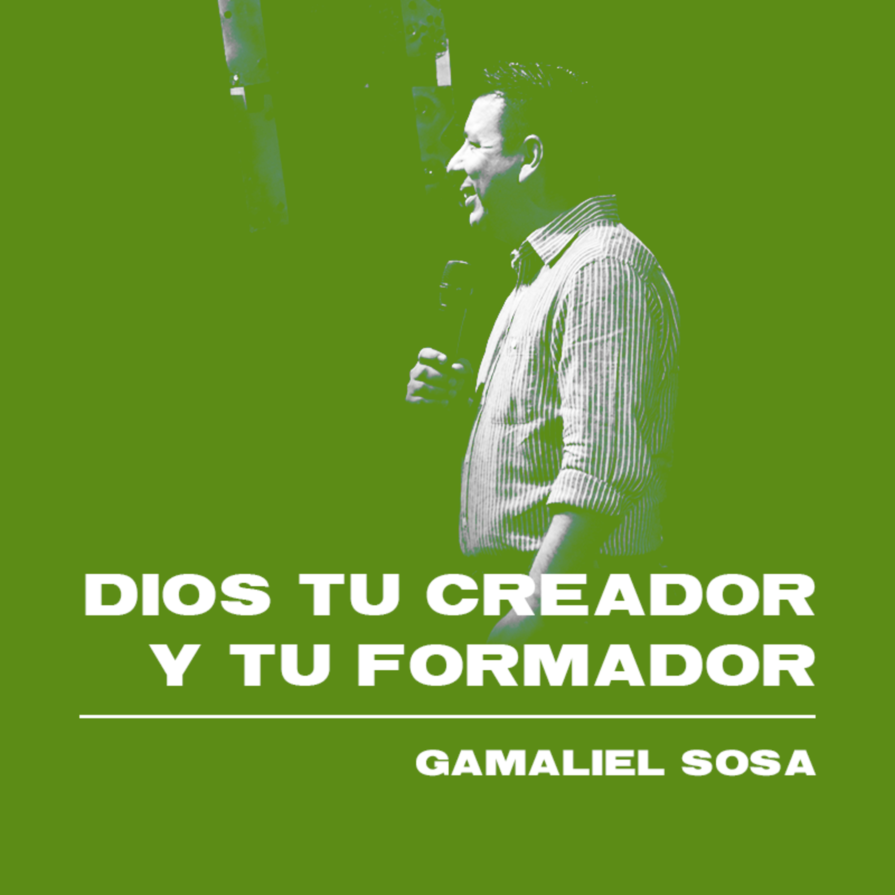 Dios tu Creador y tu Formador episode artwork