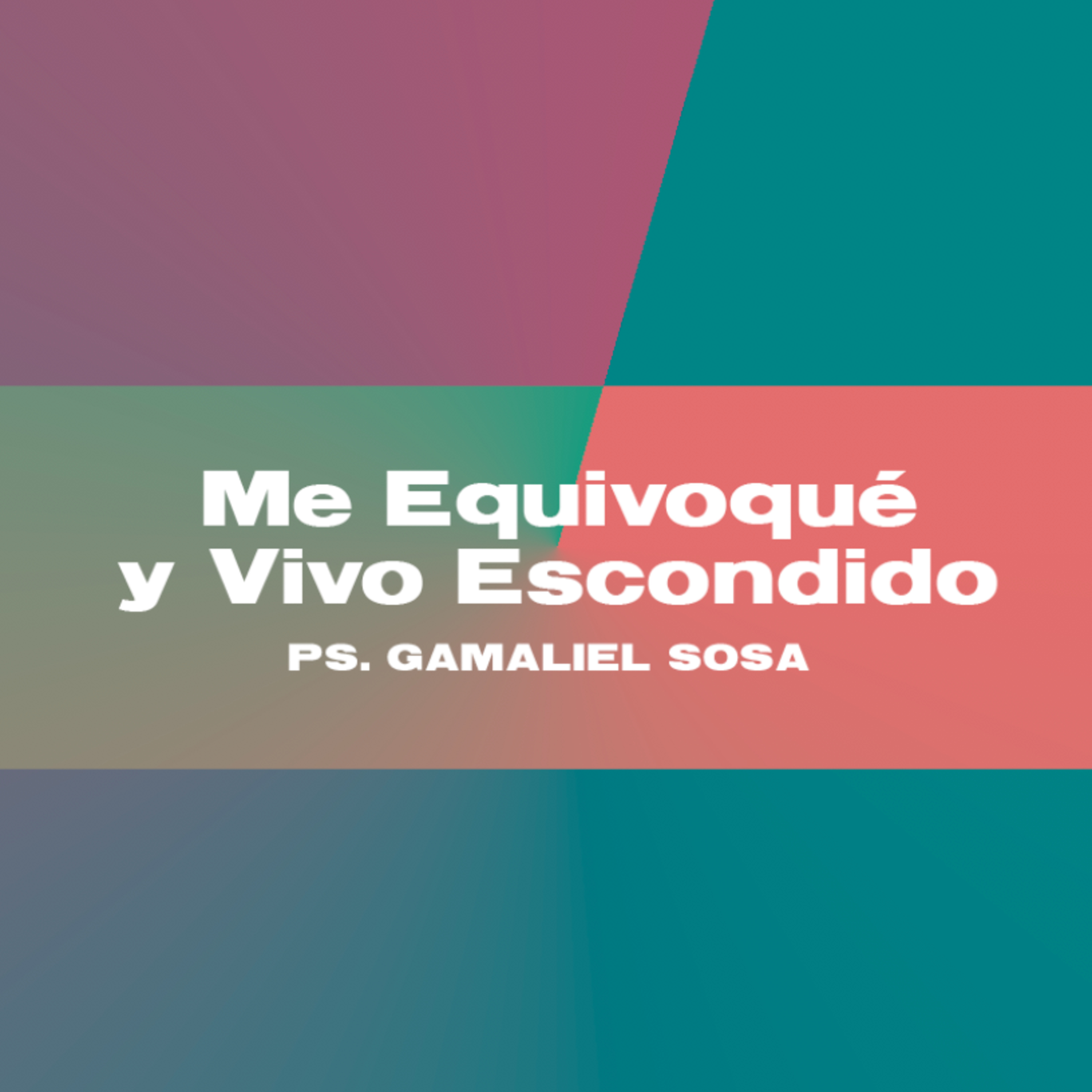 Me Equivoqué y Vivo Escondido episode artwork