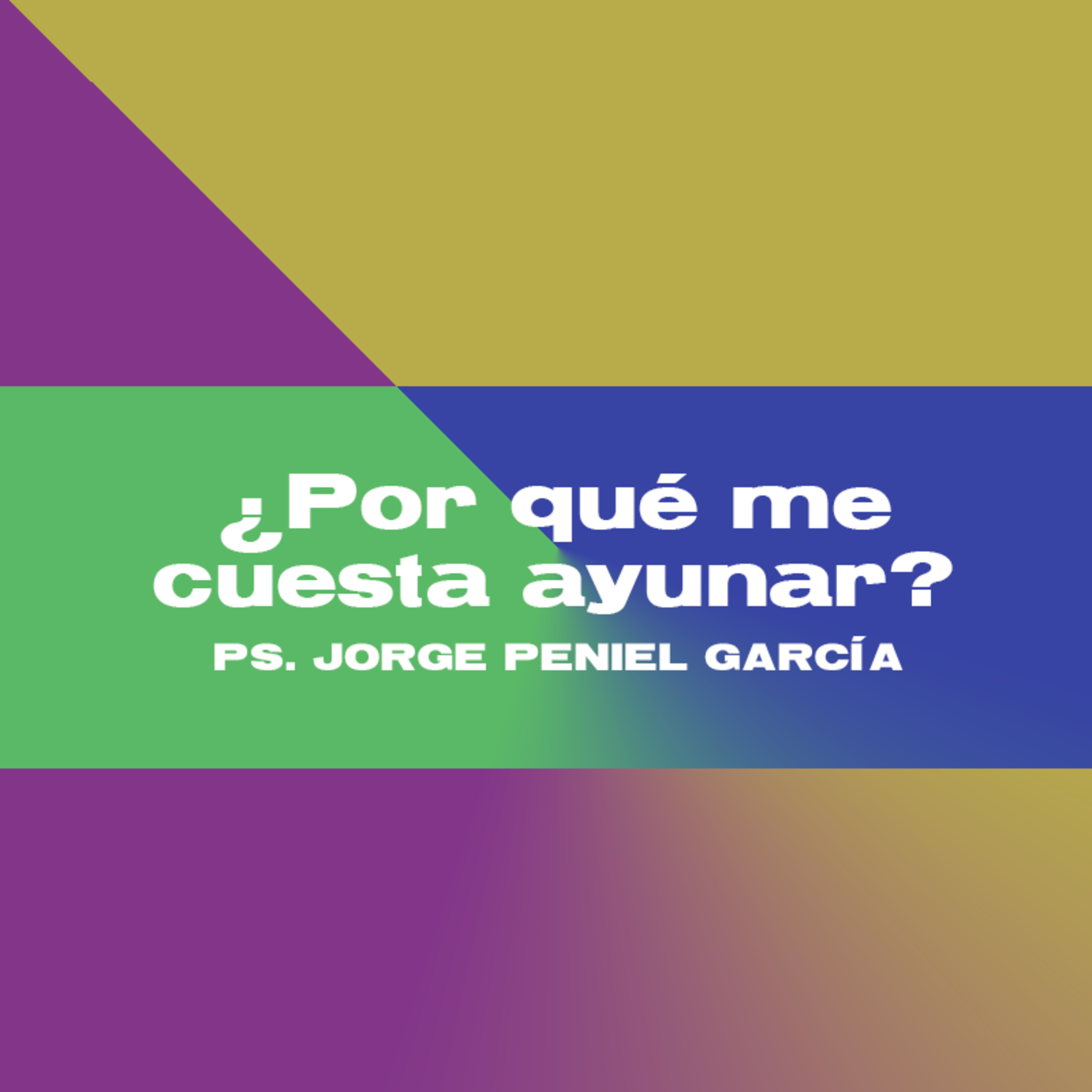 ¿Porqué me cuesta Ayunar? episode artwork
