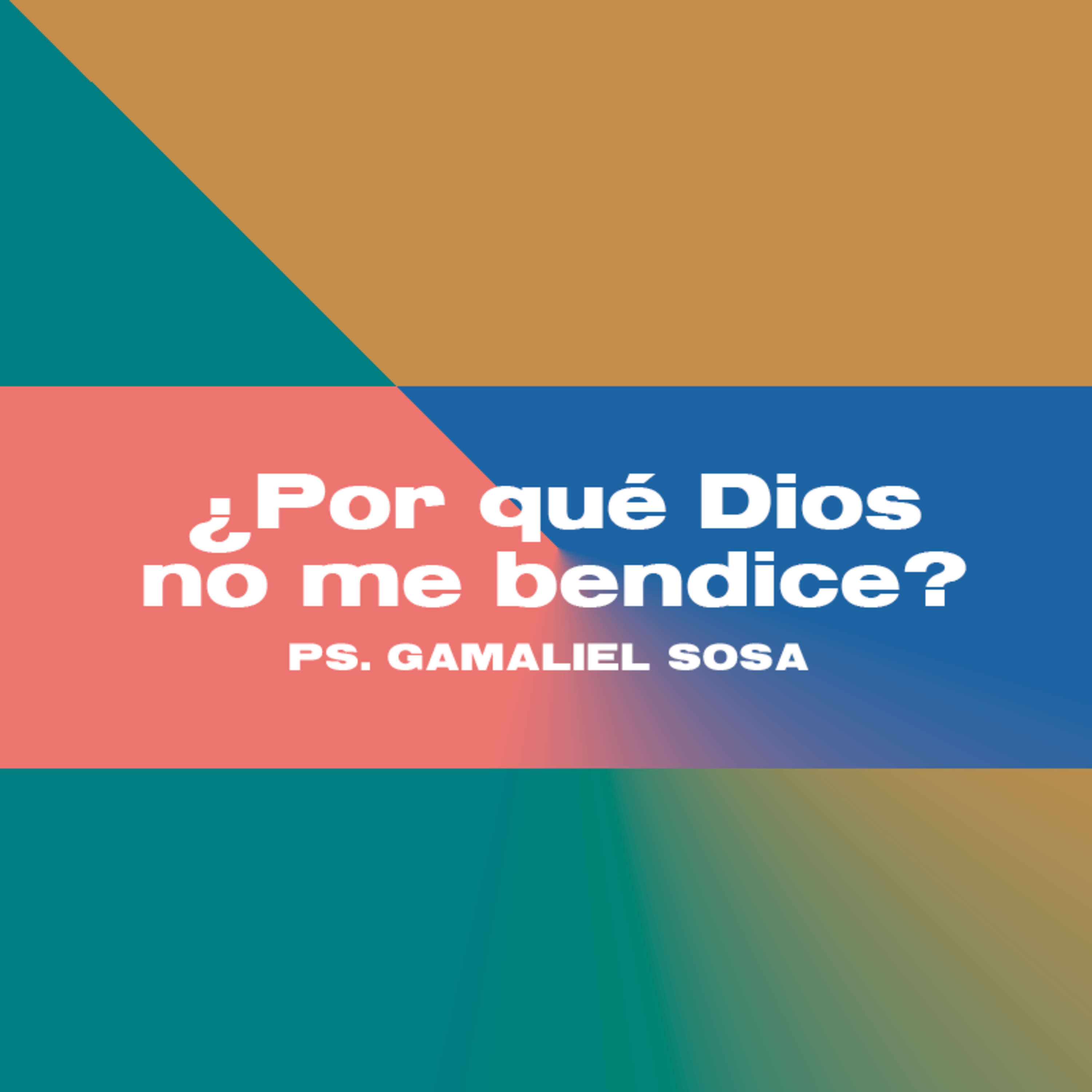 ¿Por qué Dios no me Bendice? episode artwork