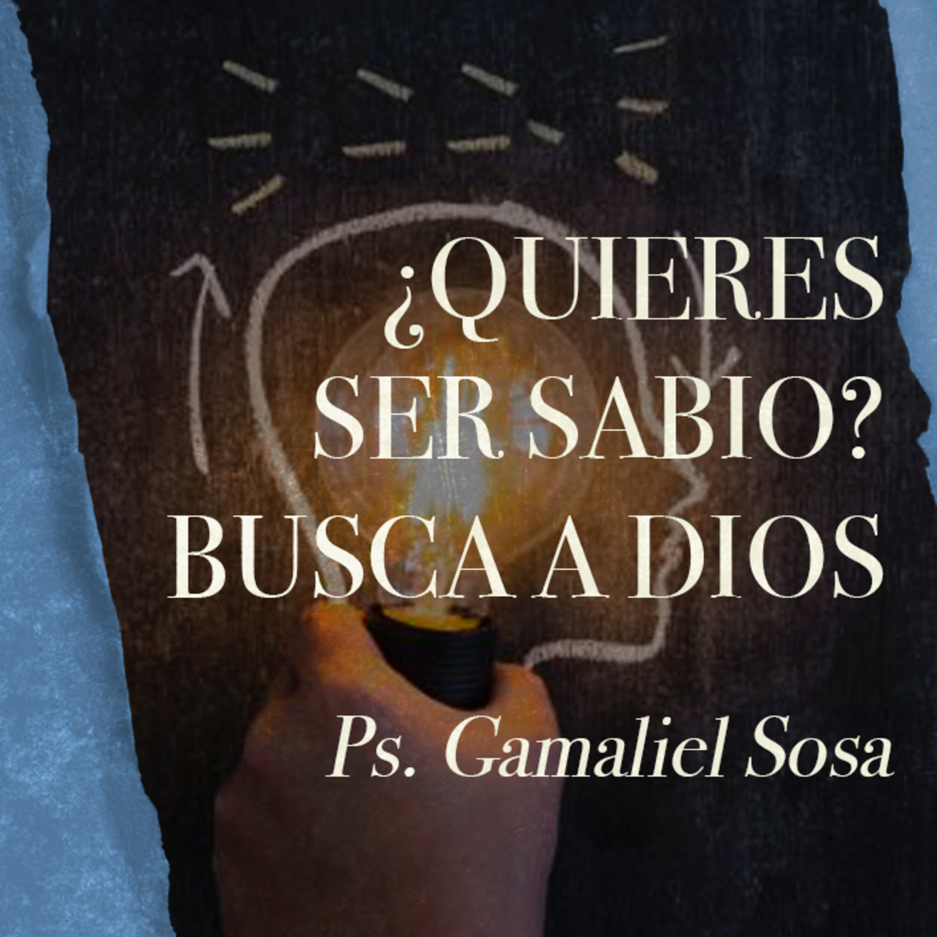 ¿Quieres ser Sabio? Busca a Dios episode artwork