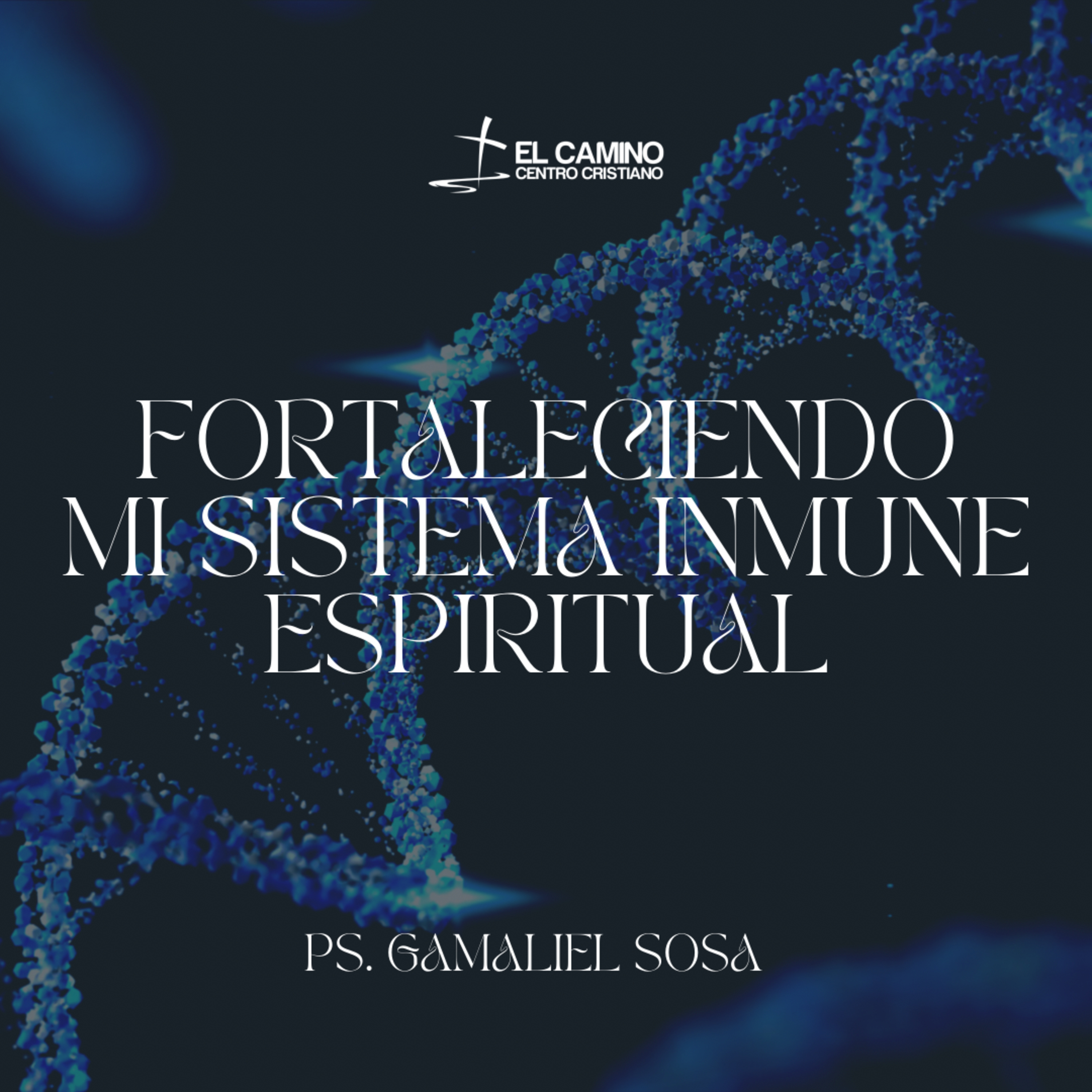 Fortaleciendo mi Sistema Inmune Espiritual episode artwork