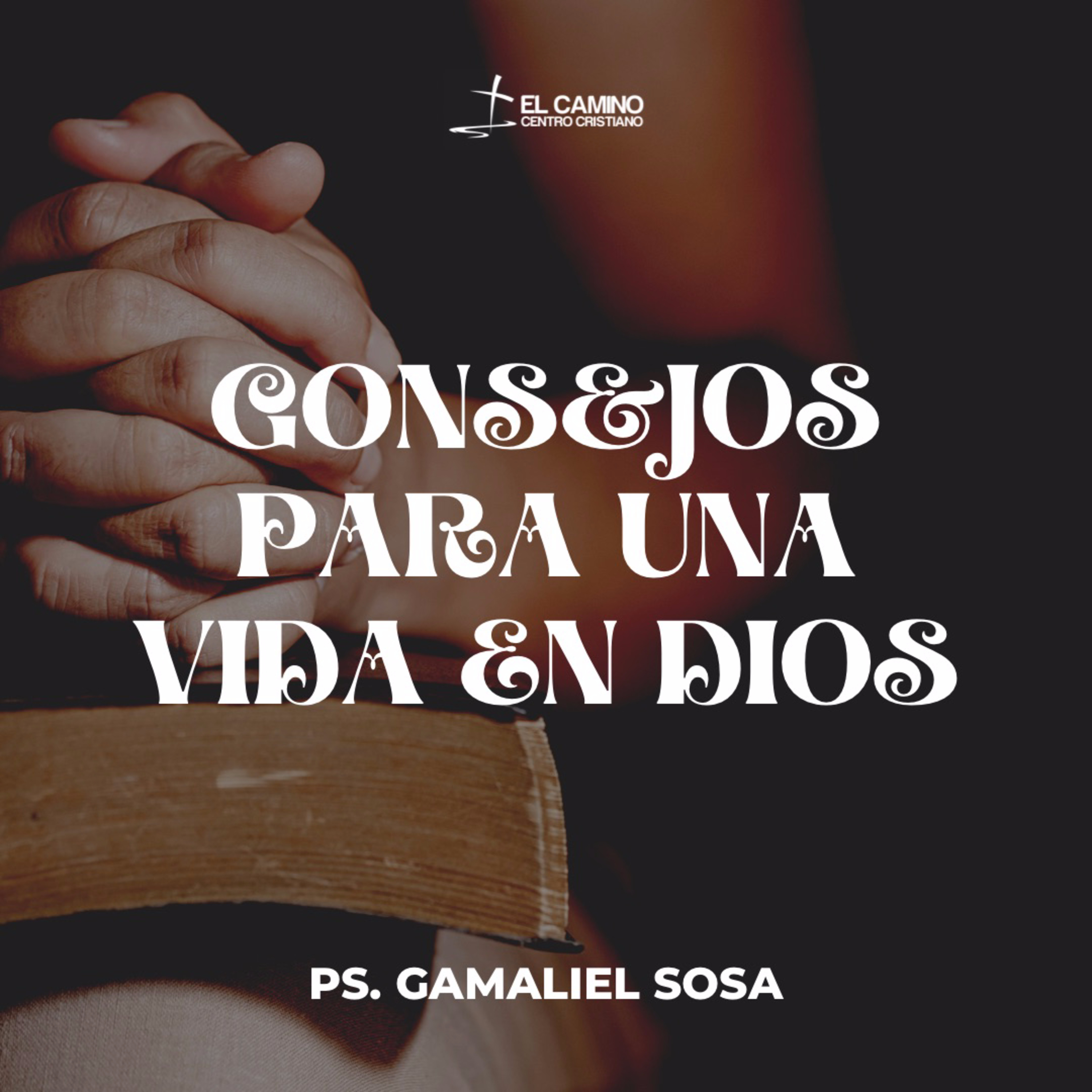 Consejos Para una Vida en Dios episode artwork