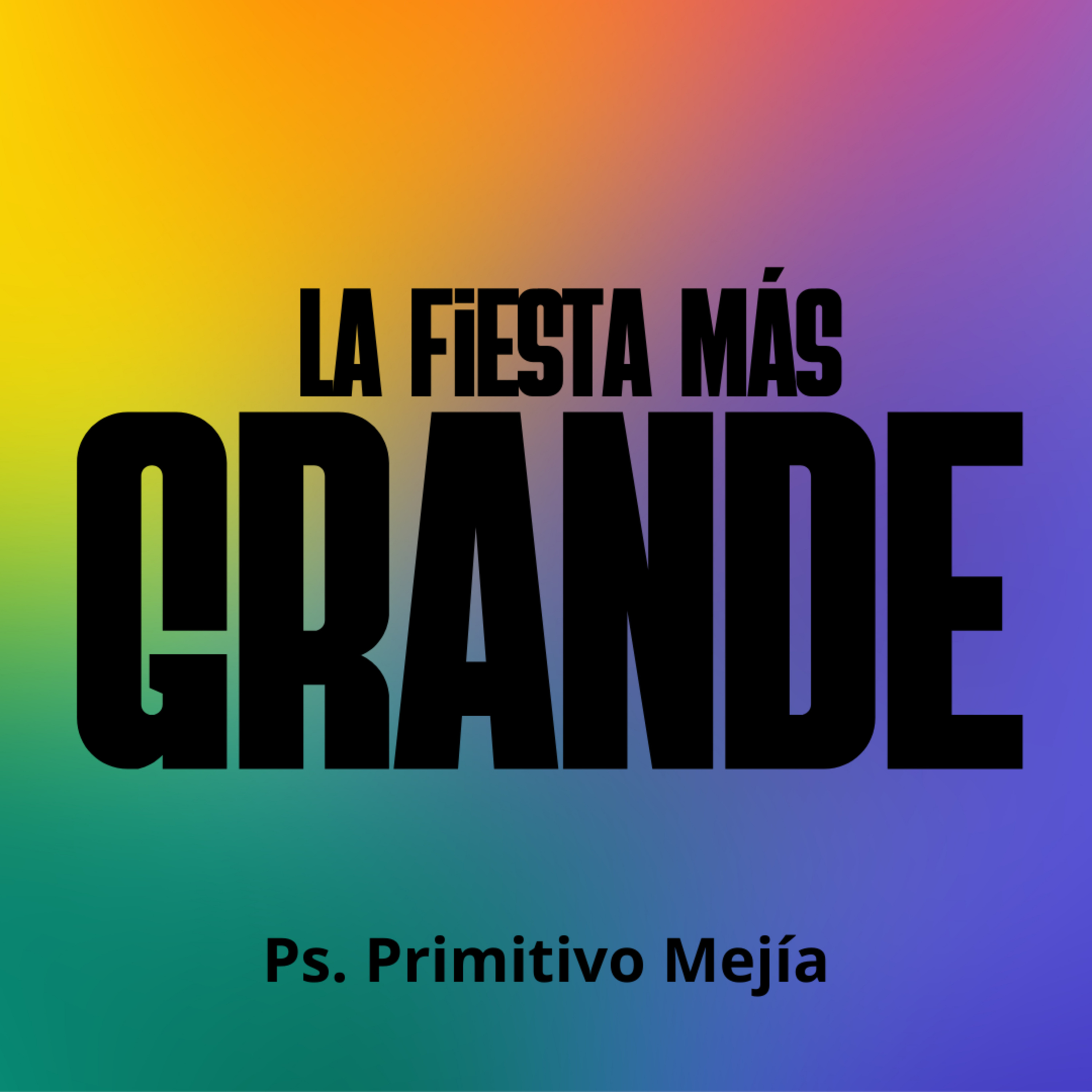 La Fiesta Más Grande episode artwork