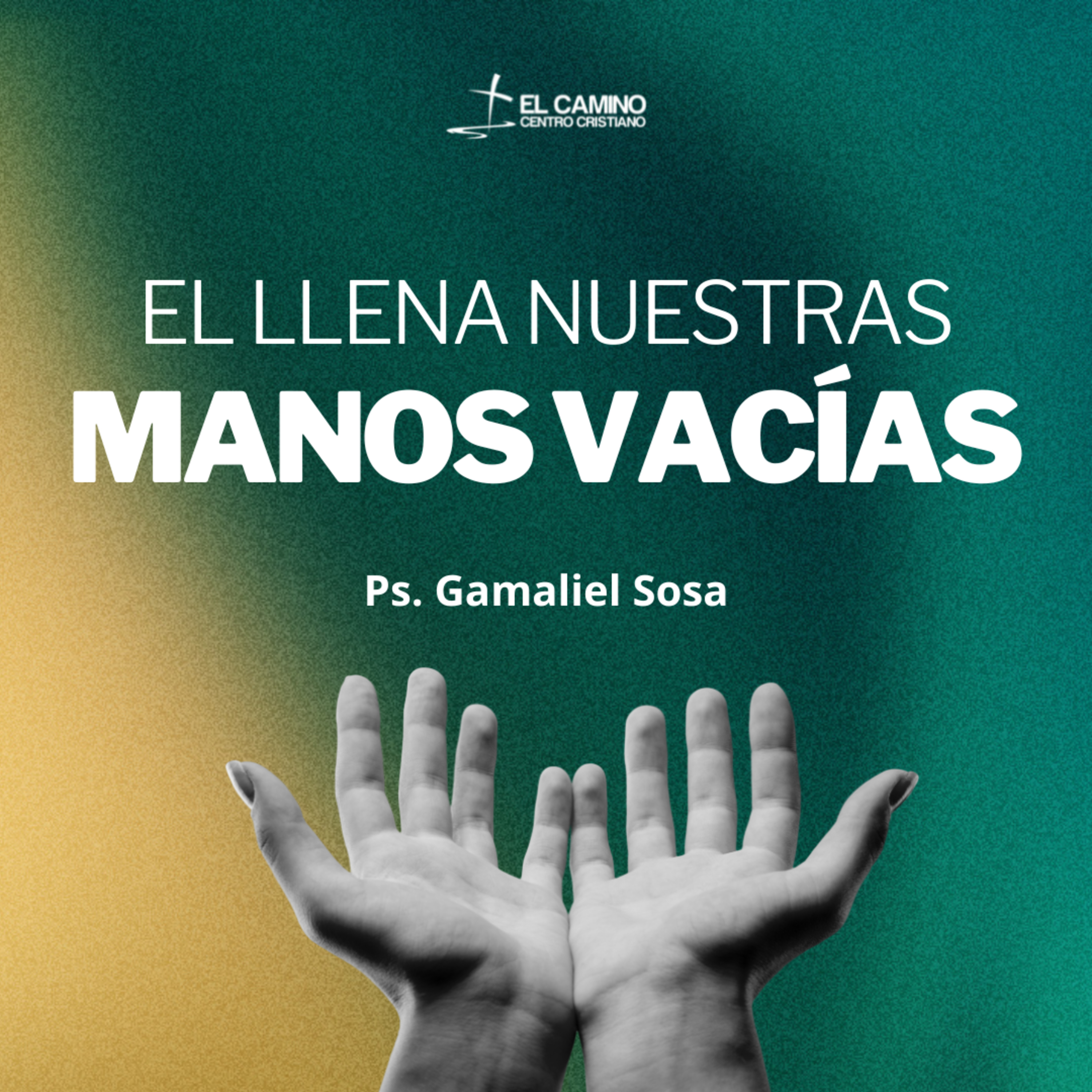 Él Llena Nuestras Manos Vacías episode artwork