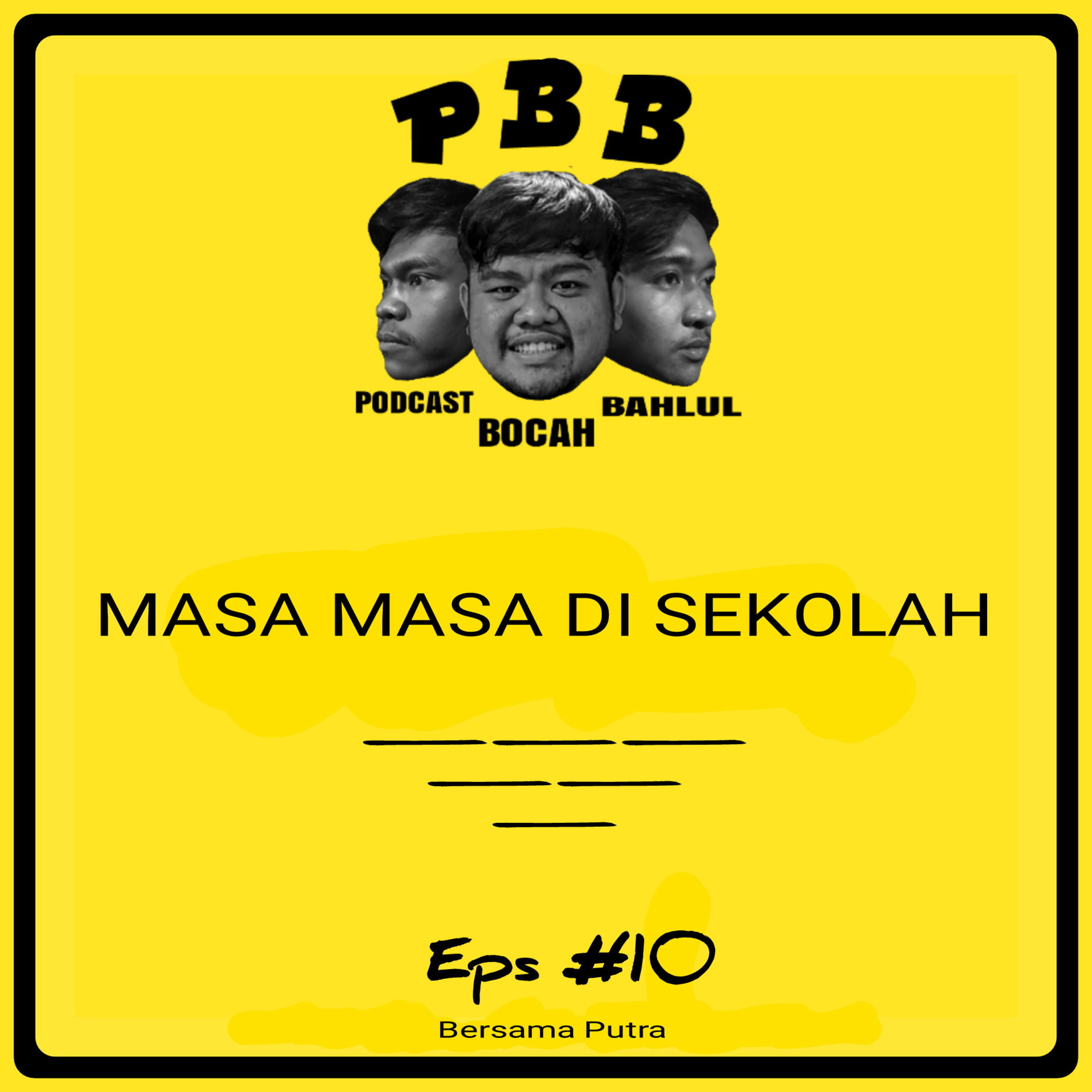 PODCAST BOCAH BAHLUL