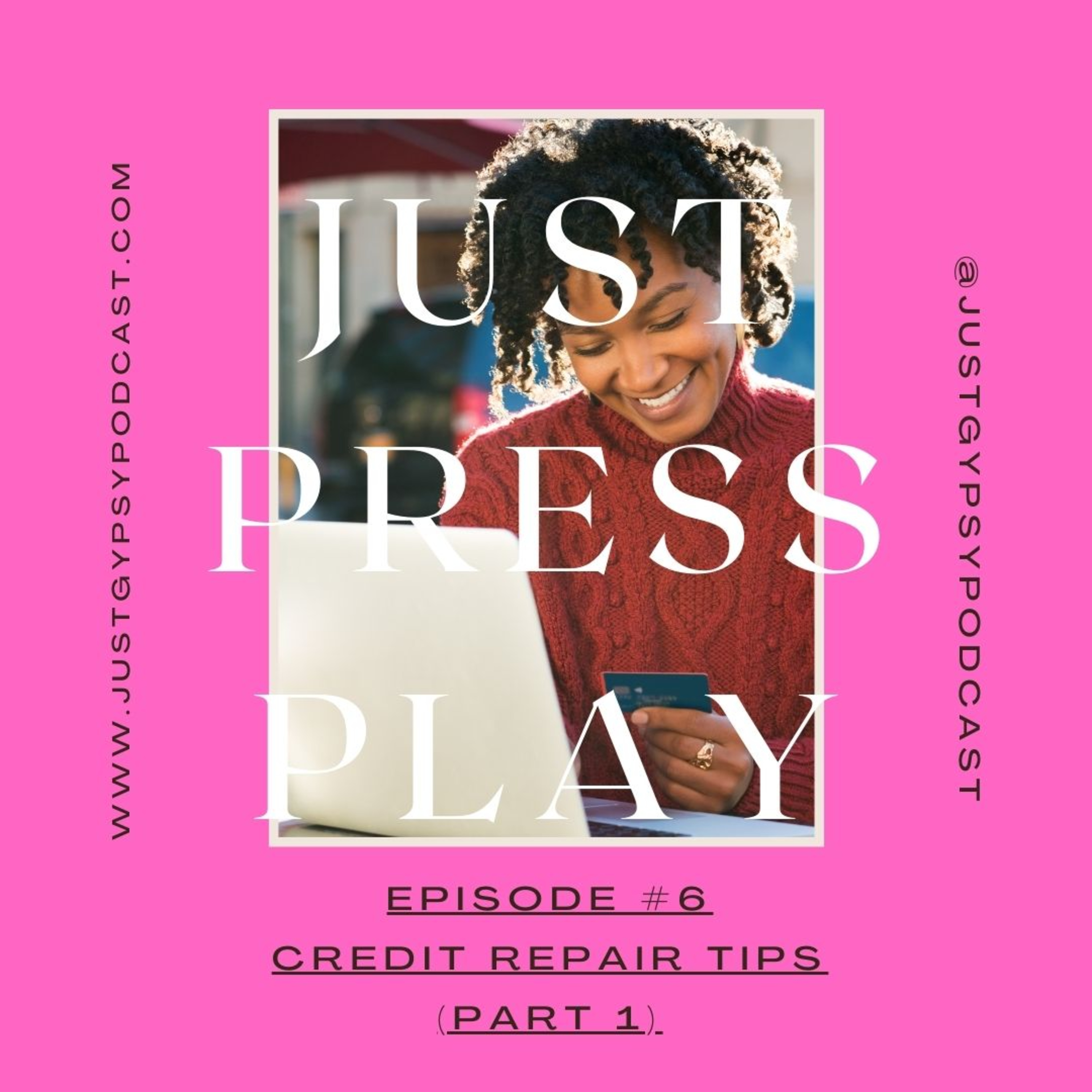 Credit Repair Tips - Episode #6 episode artwork