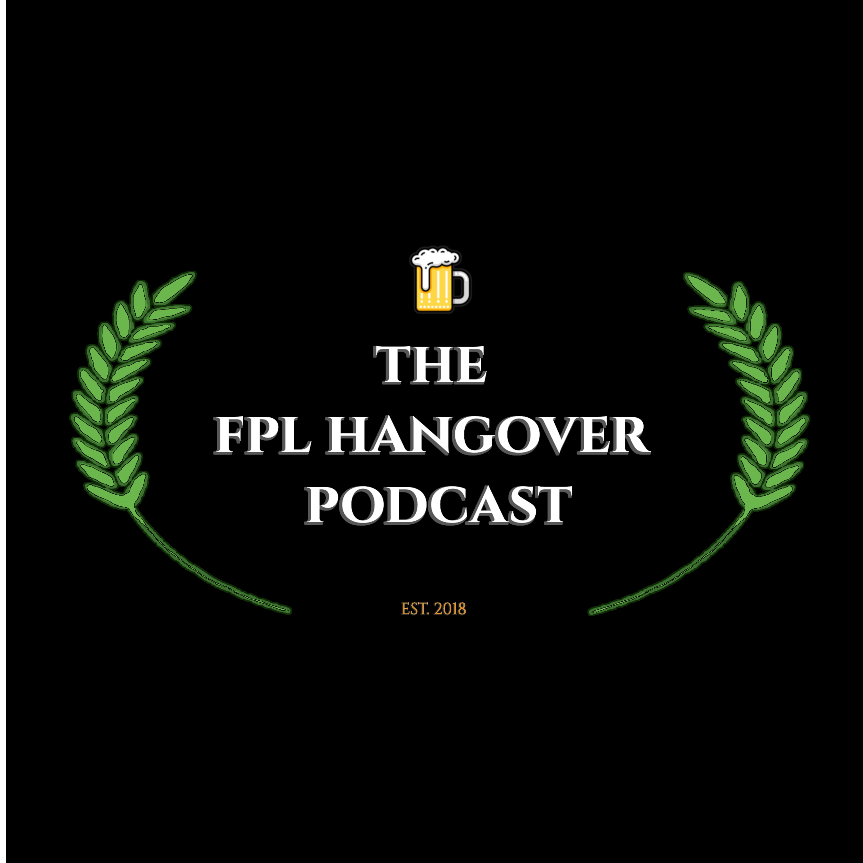 FPL Hangover #80 - Season 3 Episode 01 episode artwork