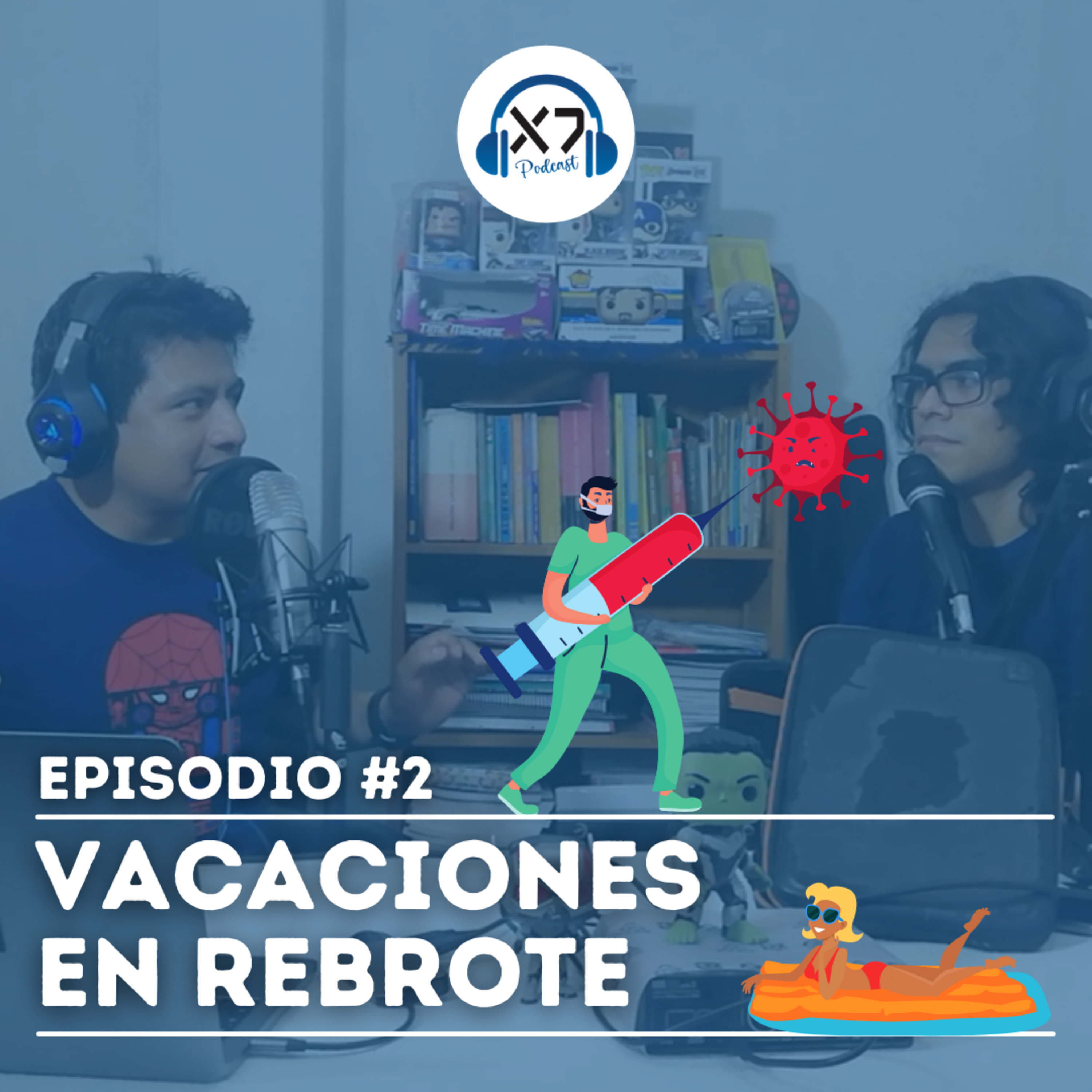  Vacaciones en rebrote | El peor celular que hemos tenido episode artwork