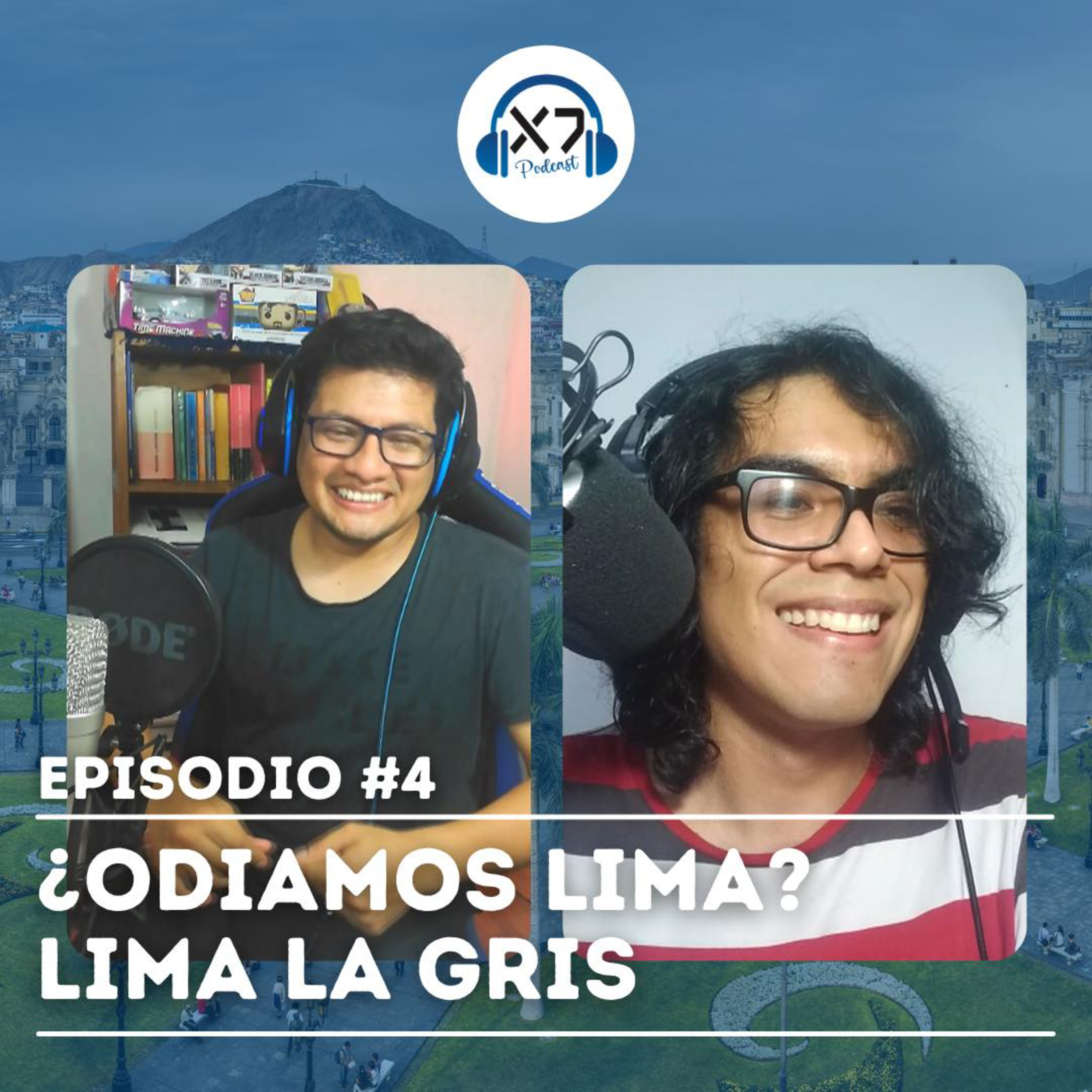 ¿ODIAMOS LIMA? | LIMA LA GRIS episode artwork