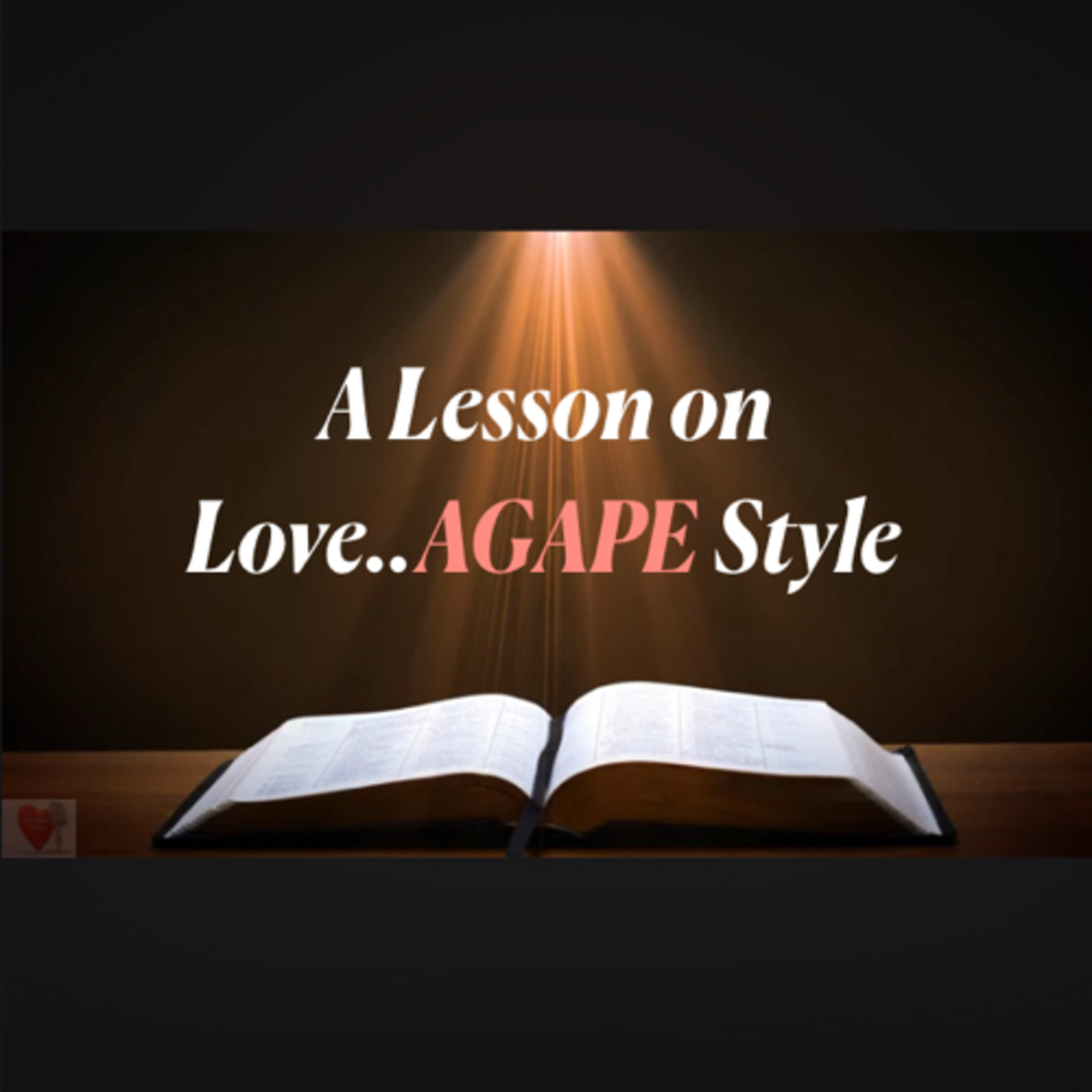 A LESSON ON LOVE—AGAPE episode artwork