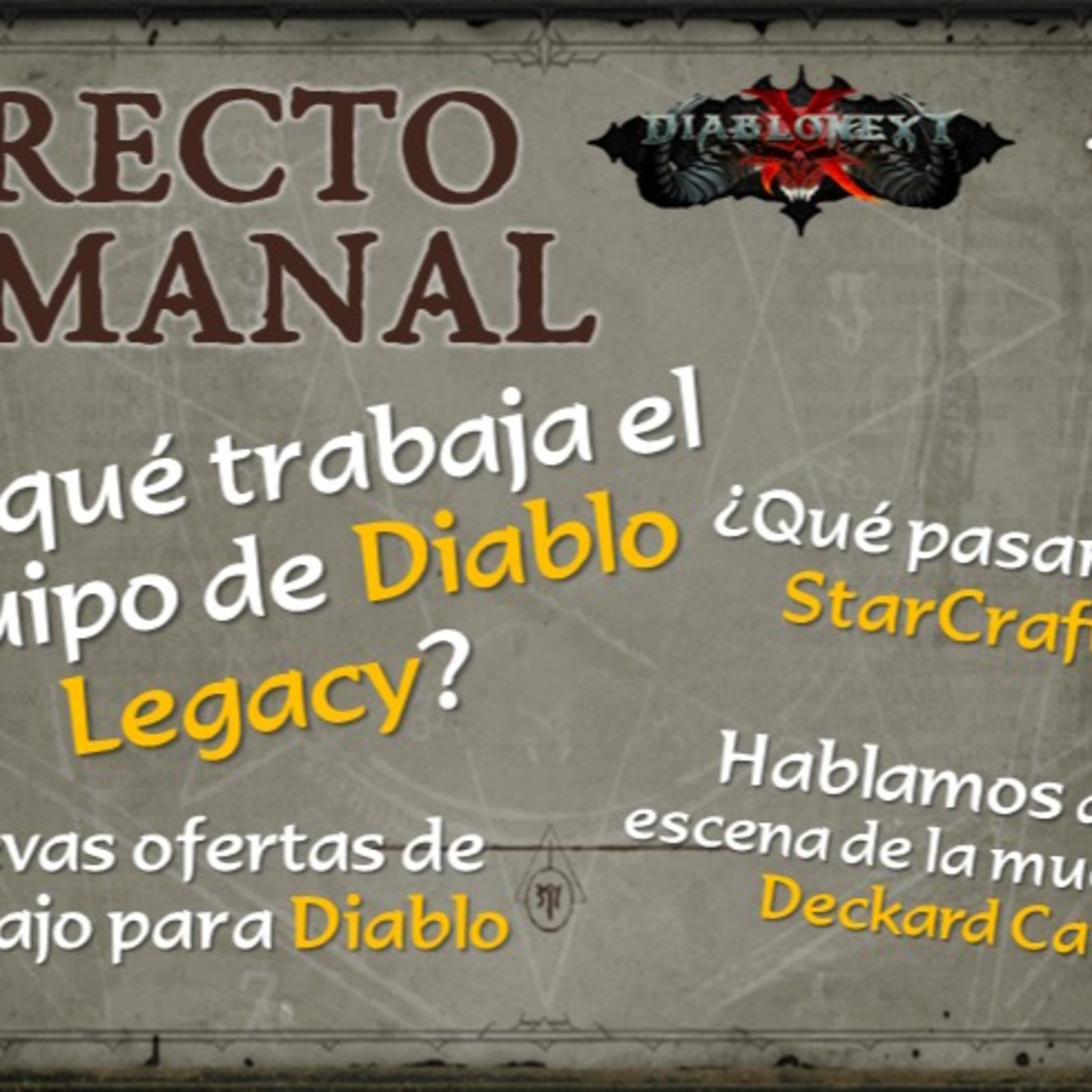 Directo #21: ¿Qué es Diablo Legacy? ¿Qué pasará con StarCraft II? Y más noticias de Diablo! episode artwork