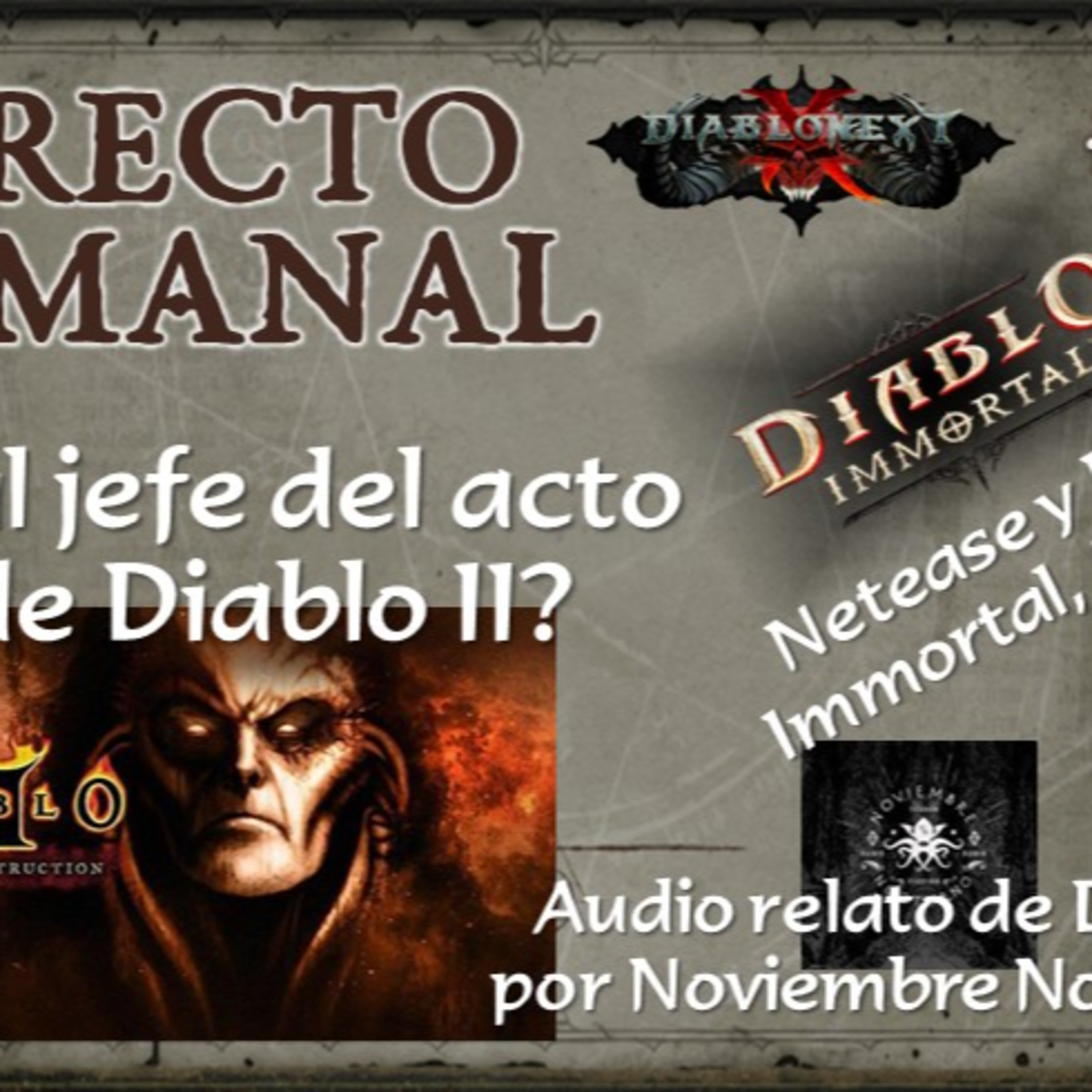 Directo #26: Curiosidades de Diablo II, Diablo Immortal y Noviembre Nocturno! episode artwork