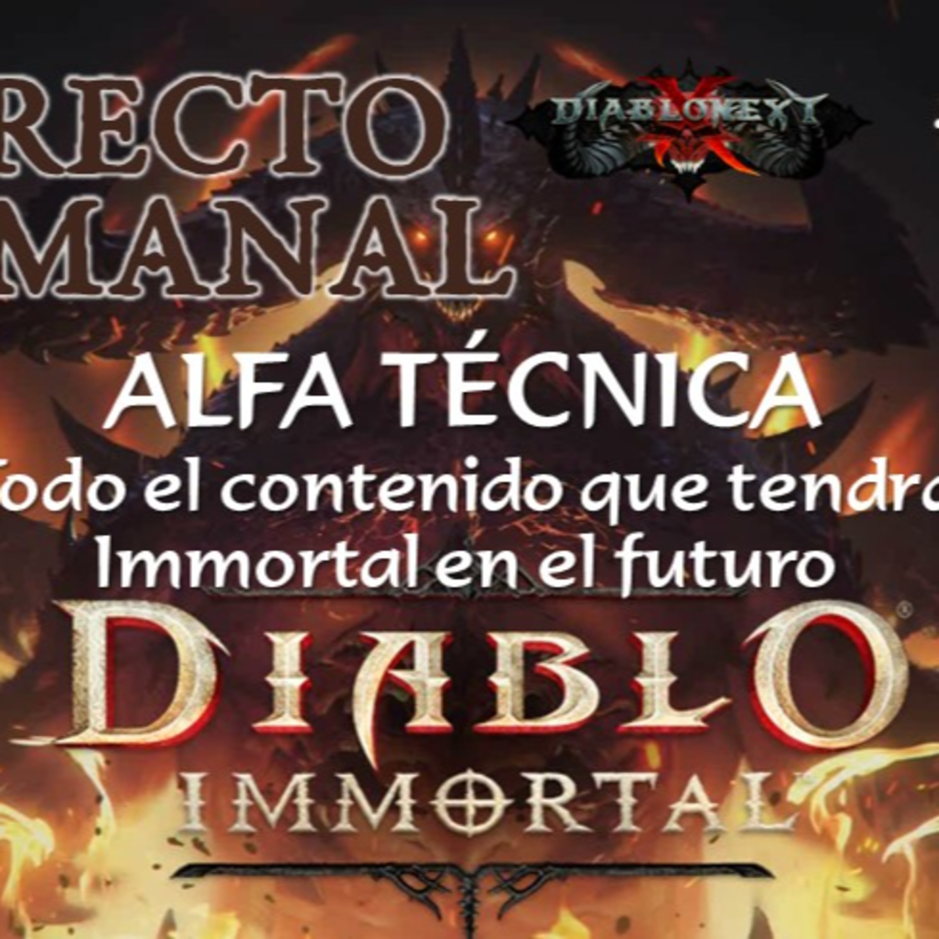 Directo #29: Diablo Immortal Alfa Técnica en directo: repasamos las preguntas a los desarrolladores episode artwork