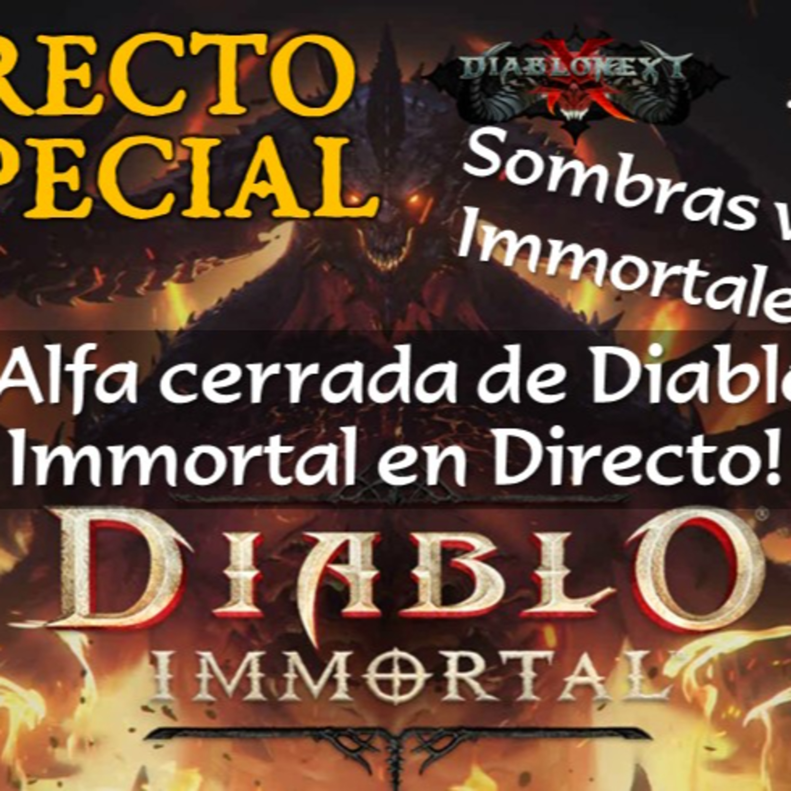 Diablo Immortal: ESPECIAL con todas las novedades de la alfa cerrada en directo! episode artwork