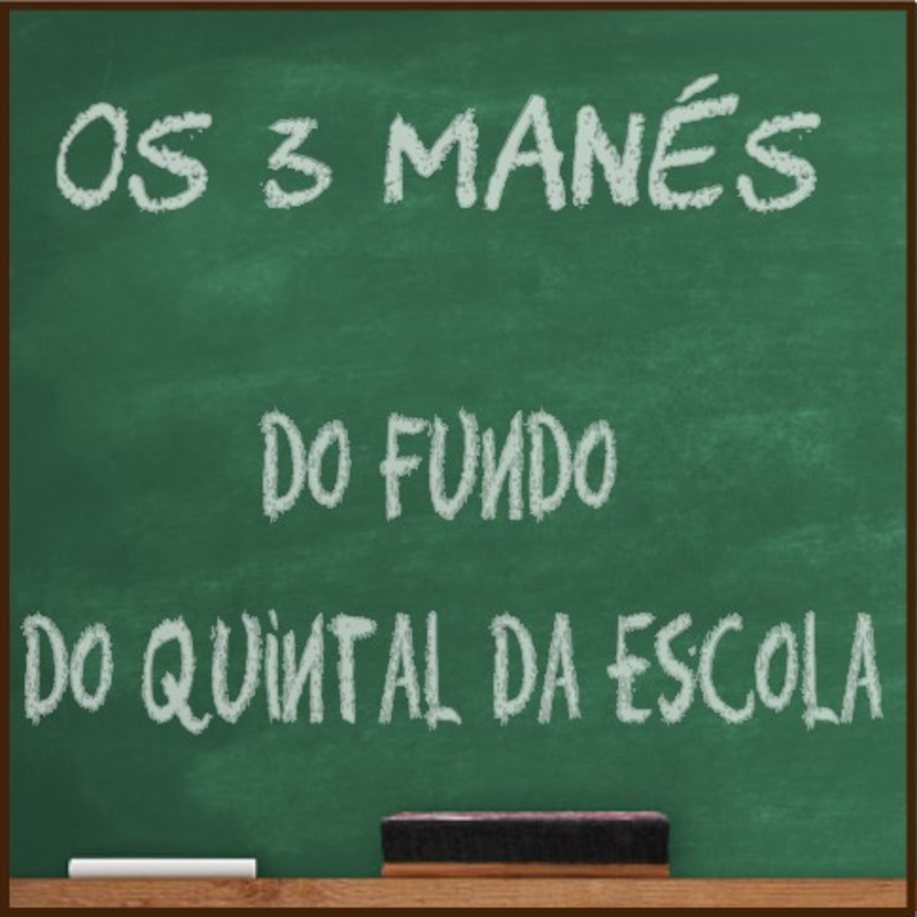 Os 3 Manés