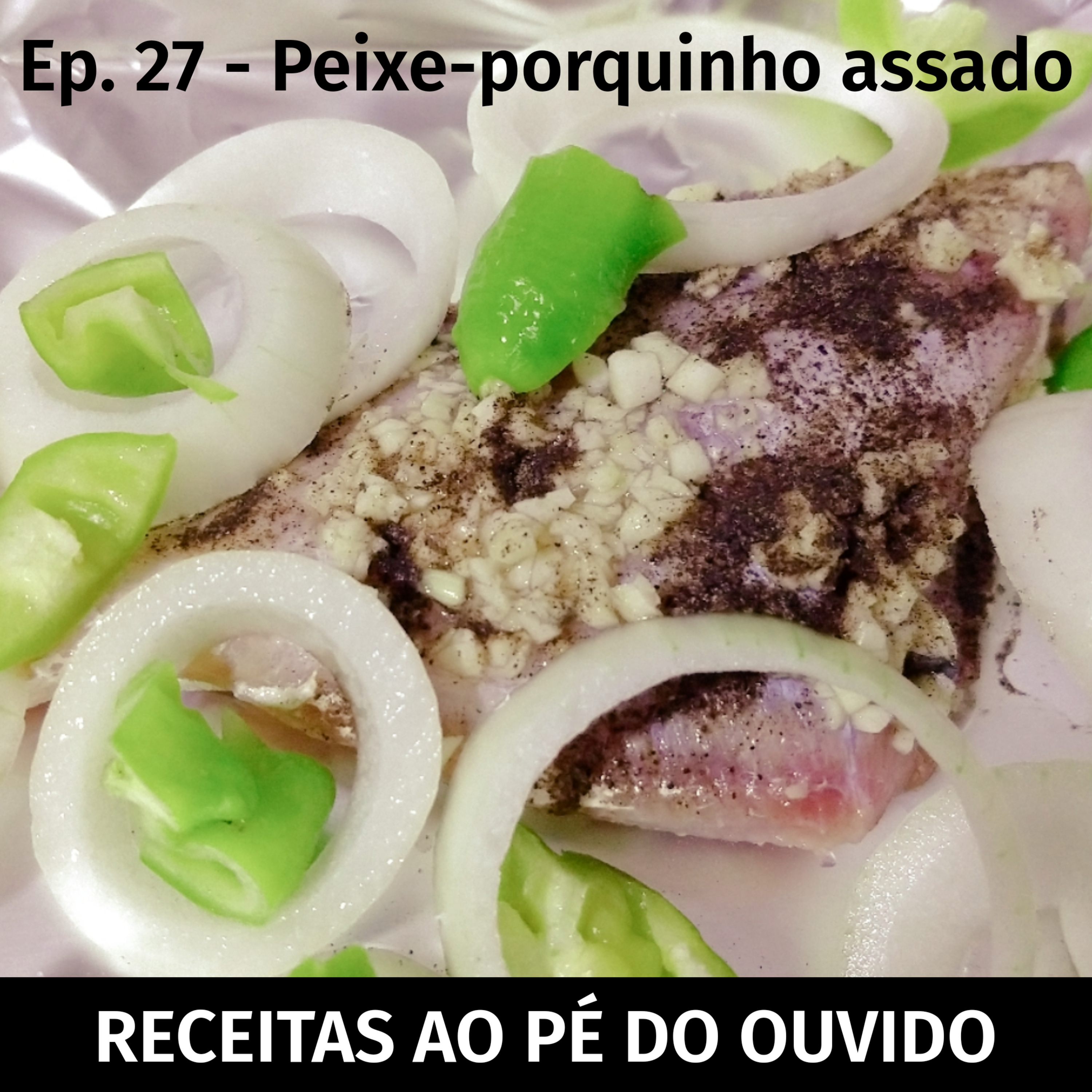 RECEITAS AO PÉ DO OUVIDO