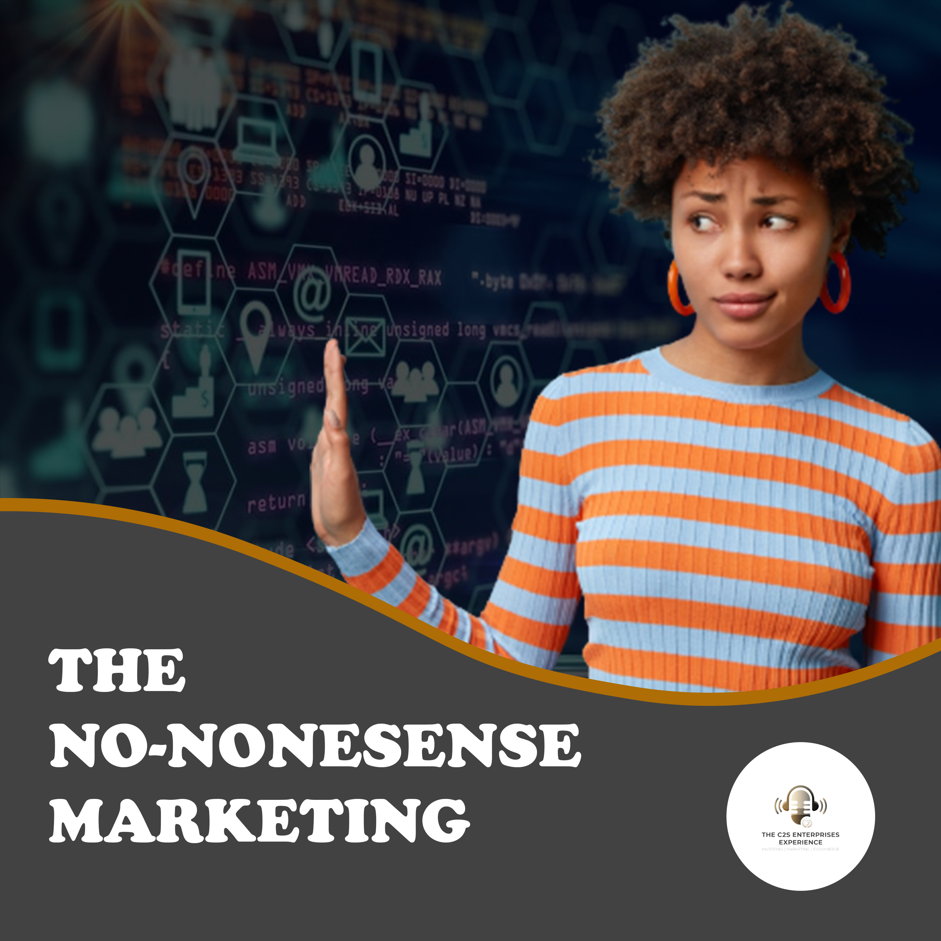 The C2S Enterprises Experience