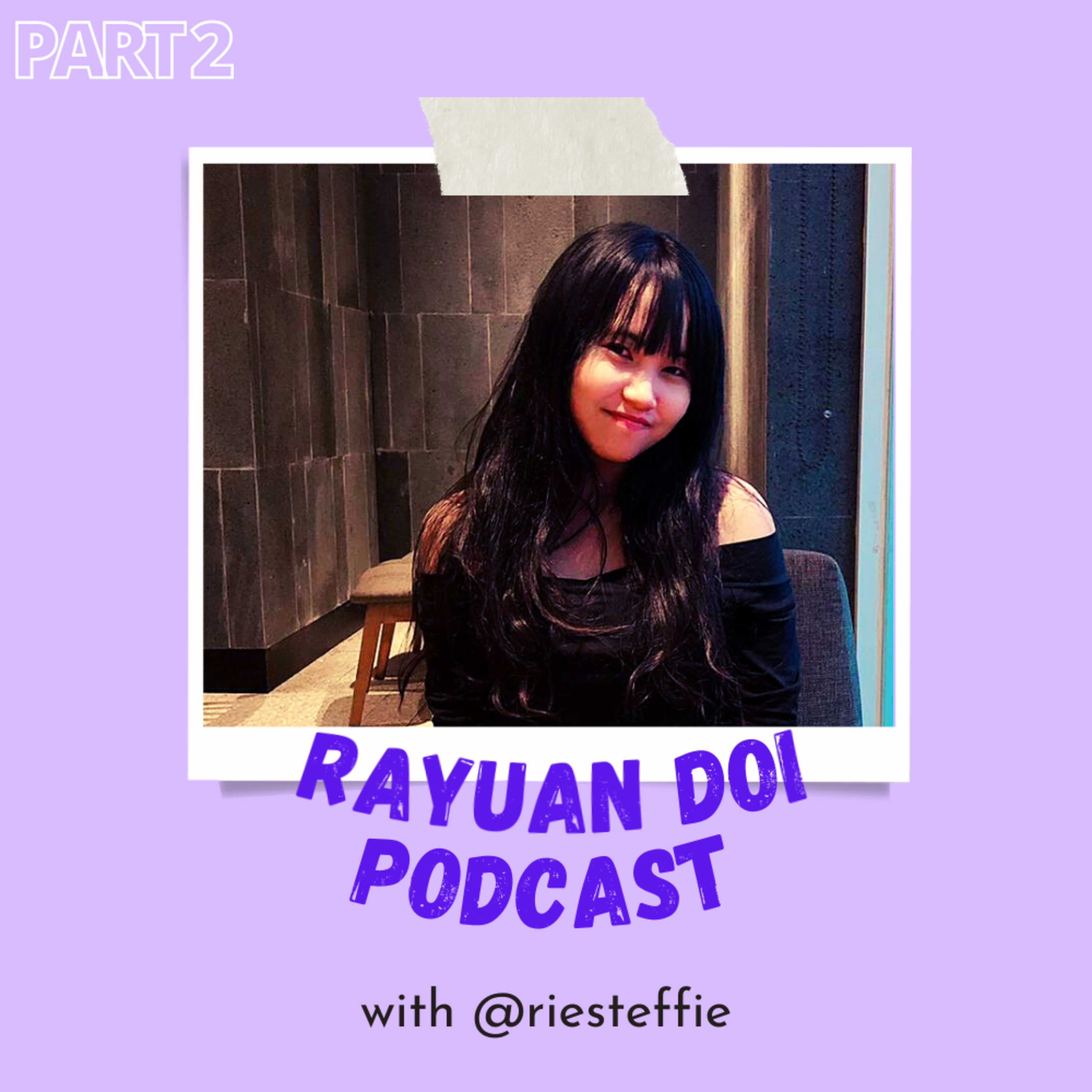 RDP (Rayuan Doi Podcast)