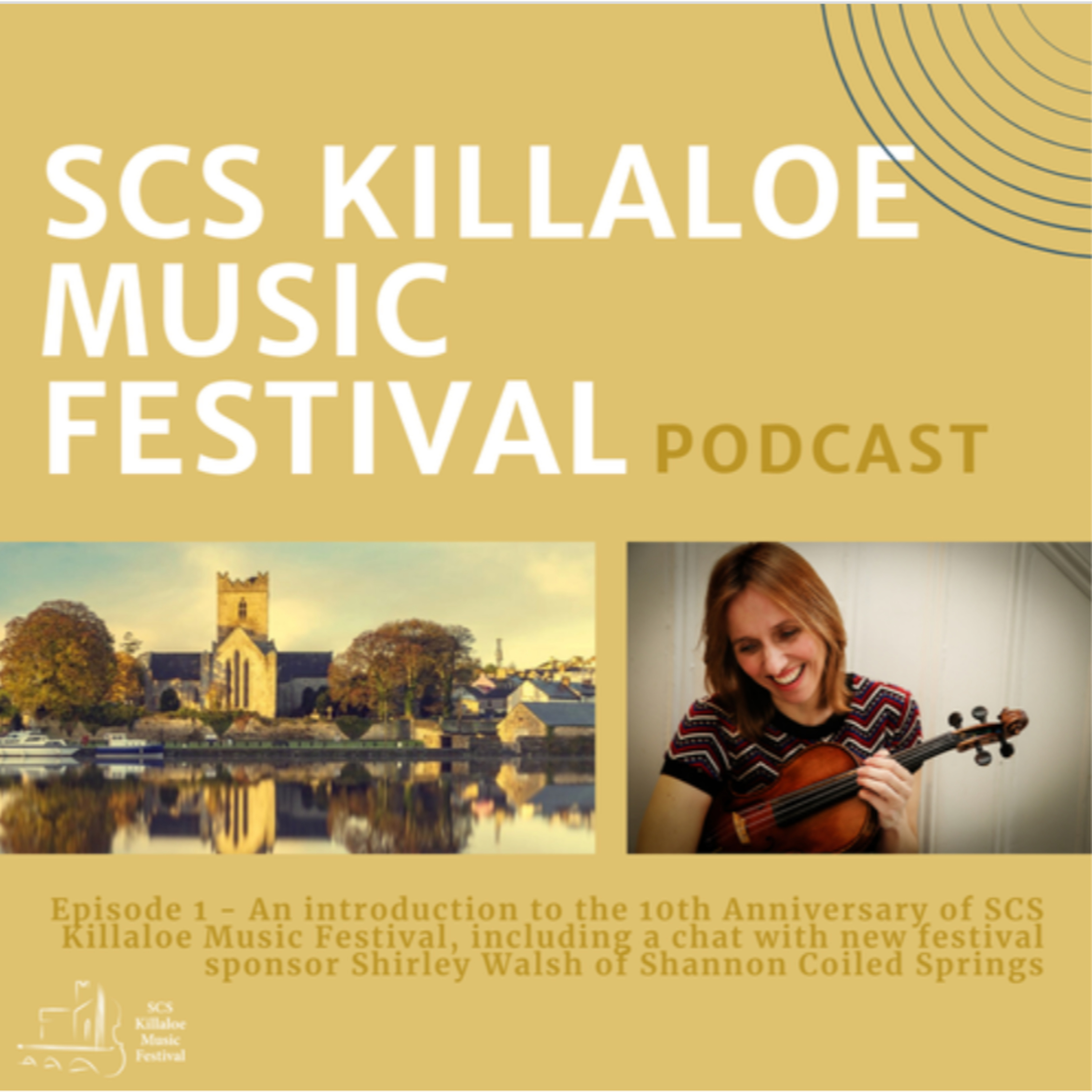 The SCS Killaloe Music Festival Official Podcast
