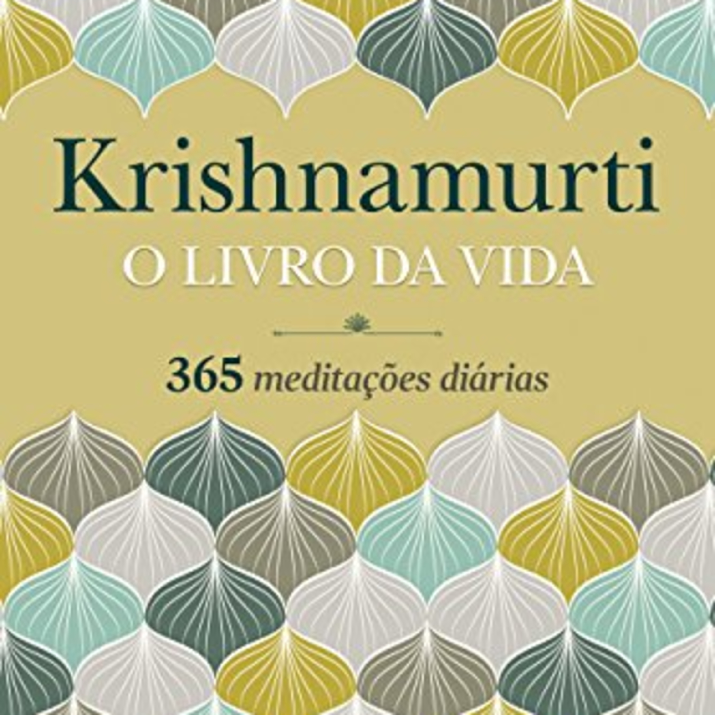 A vida - Krishnamurti - 8 de fevereiro - Compreender o que é episode artwork