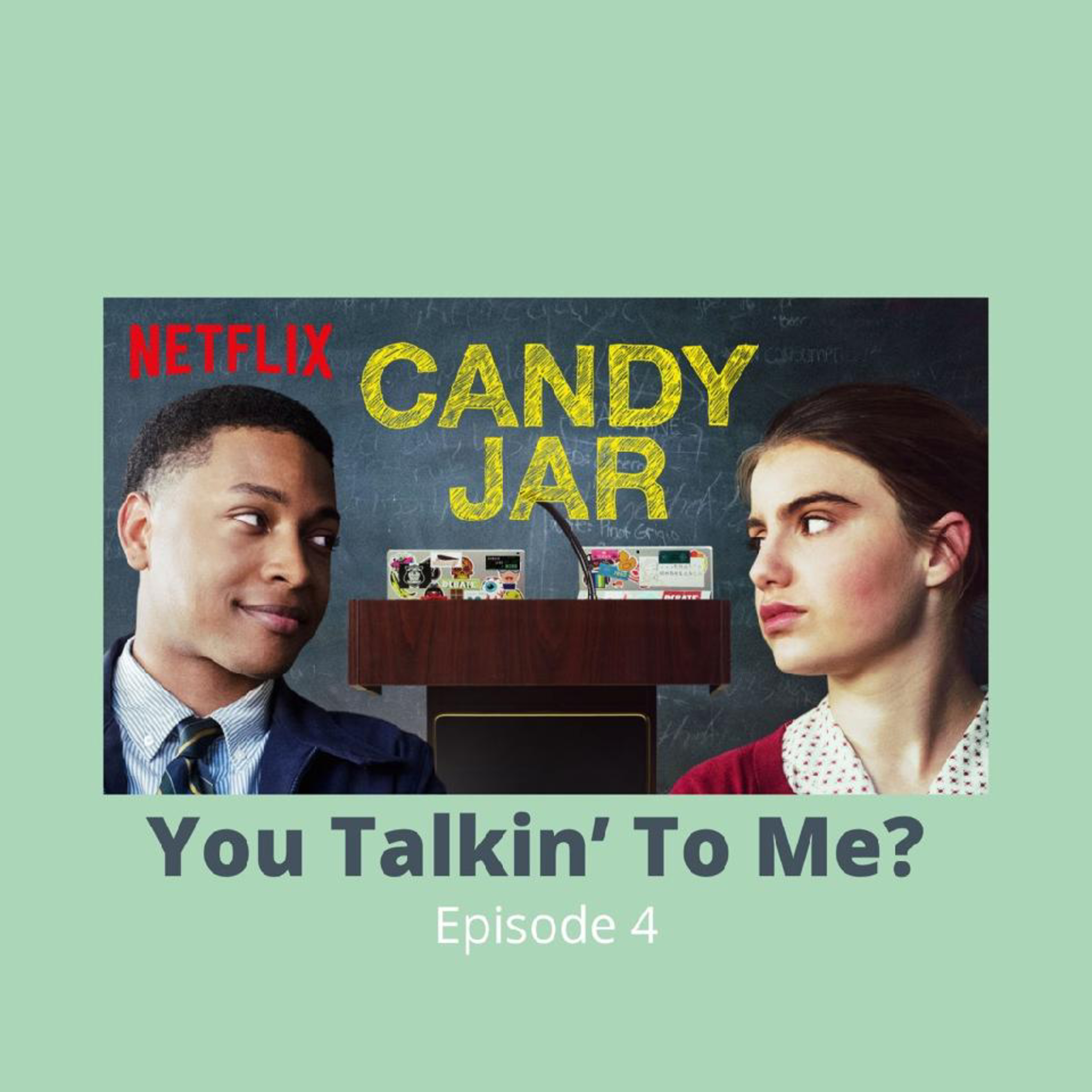 You Talkin\' To Me?