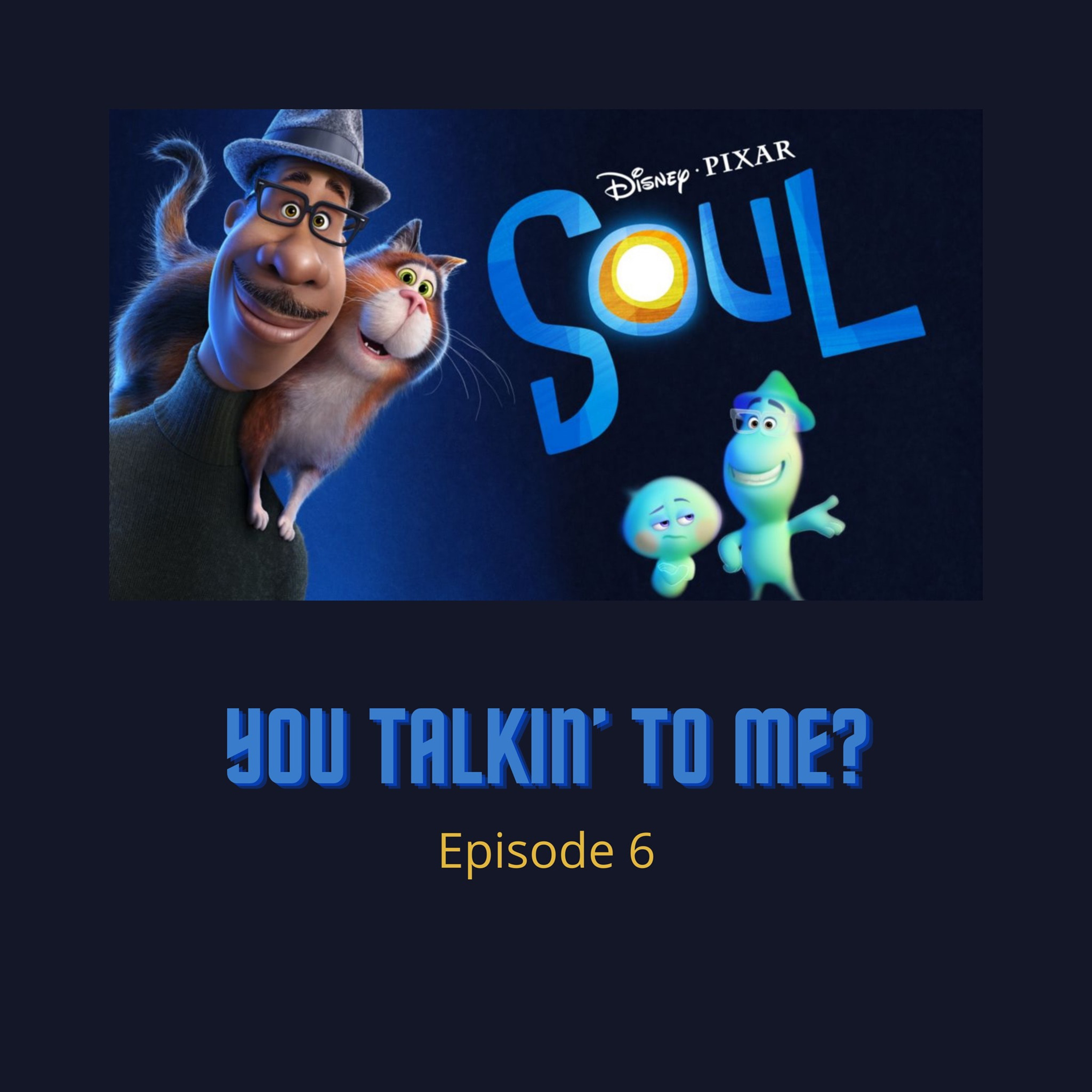 You Talkin\' To Me?