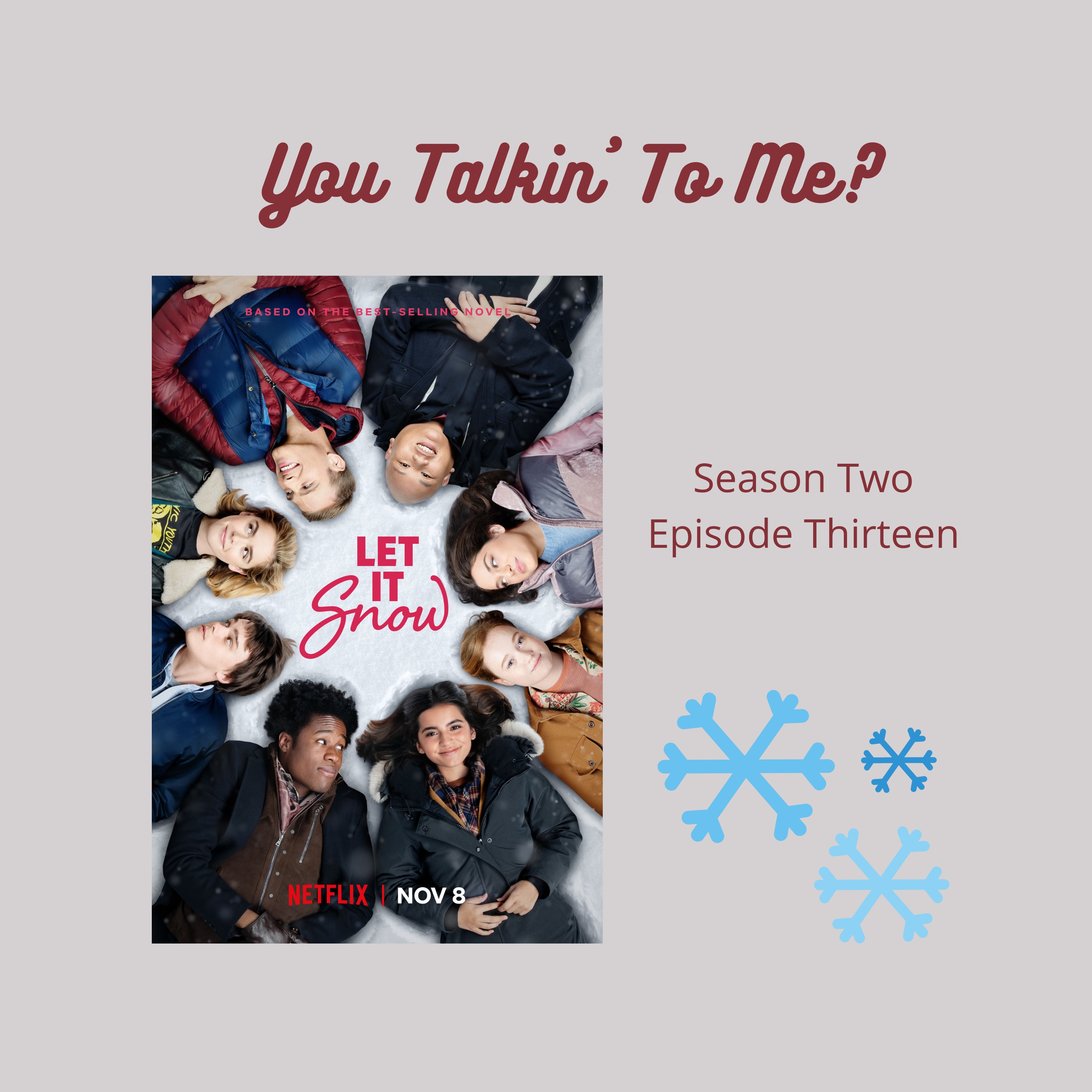 You Talkin\' To Me?