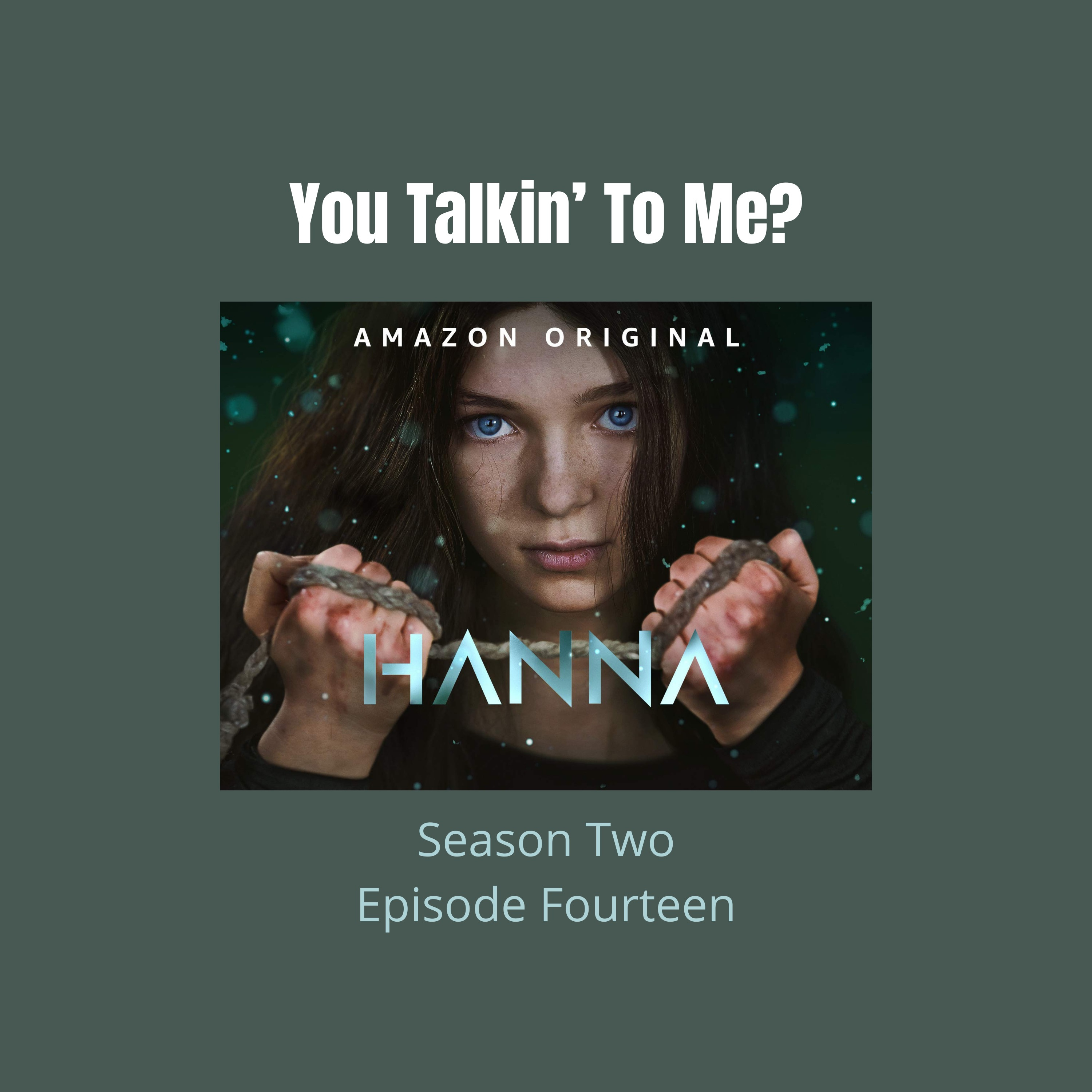 You Talkin\' To Me?