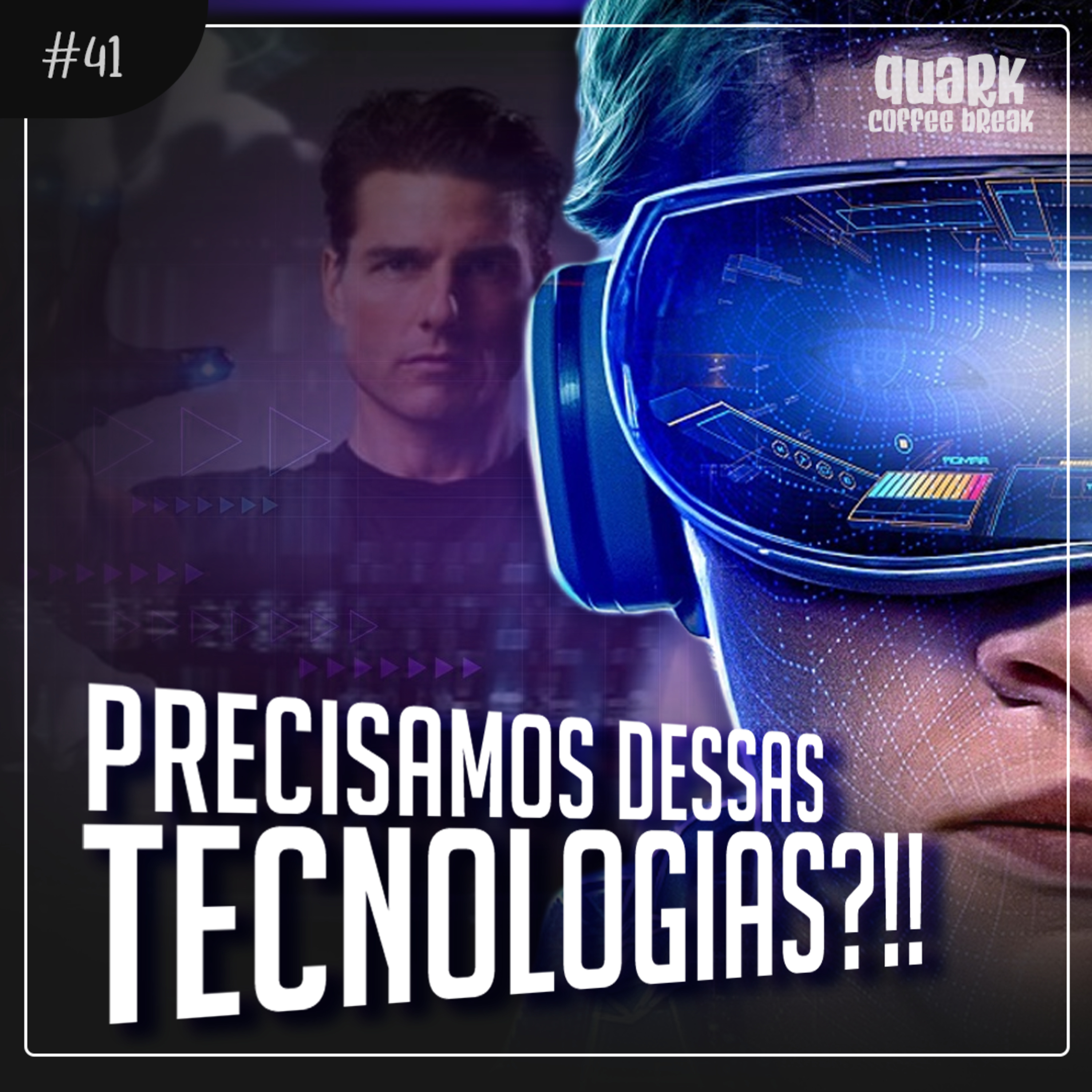 #41 - Tecnologias da ficção que queremos (OU NÃO) | Quark Coffee Break episode artwork
