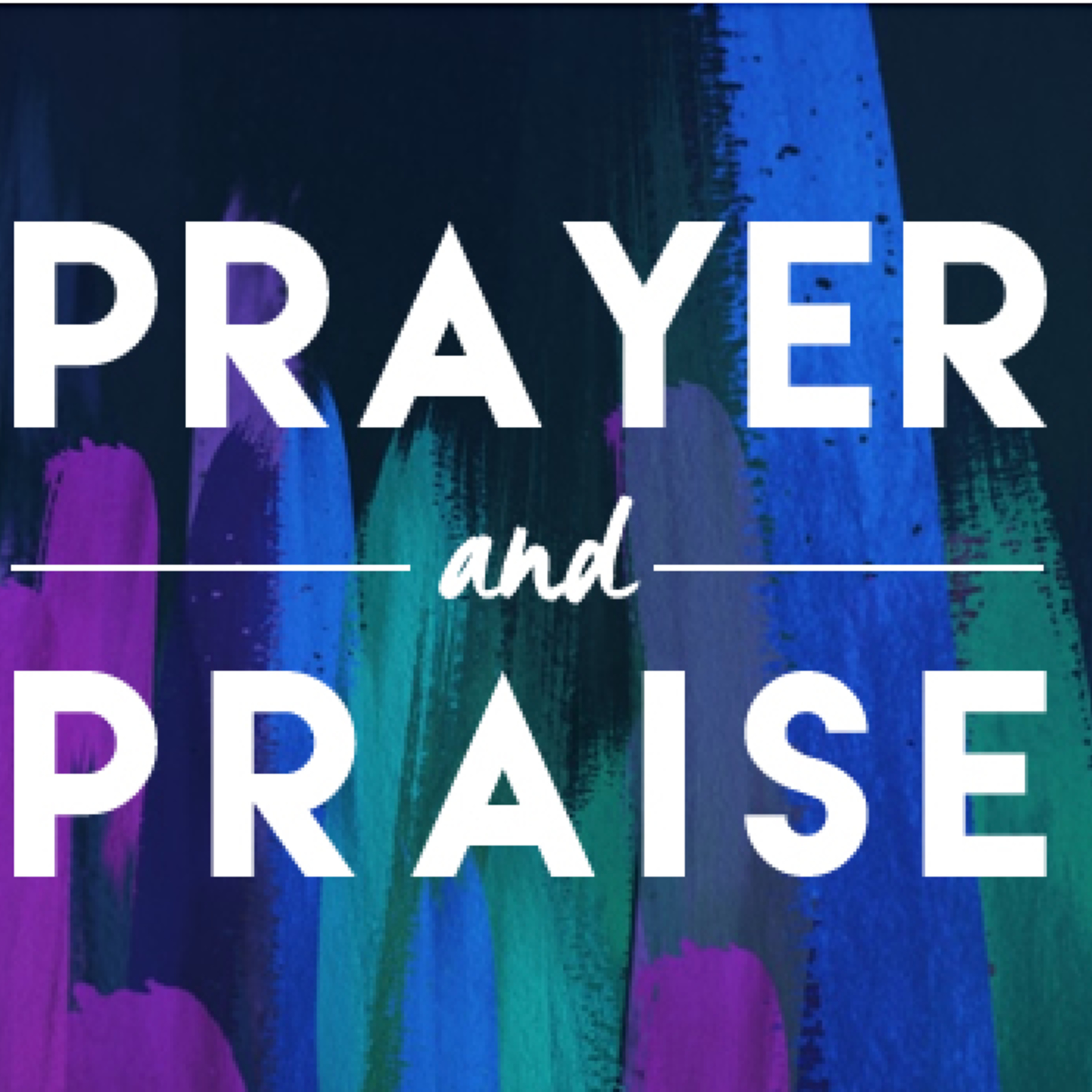 Prayer and Praise Service (2/14/21) episode artwork