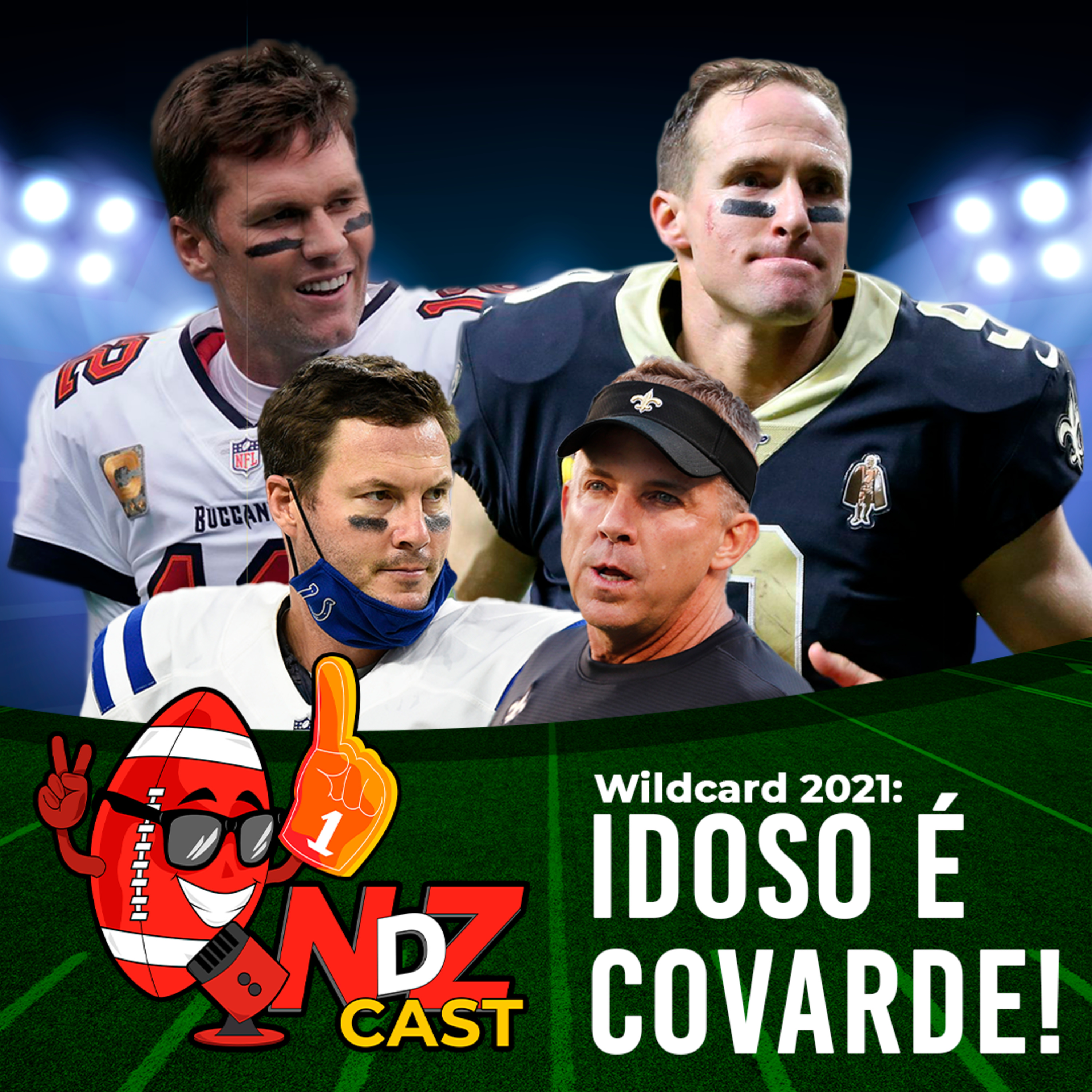 NdZCast - Wildcard 2021: IDOSO É COVARDE! episode artwork