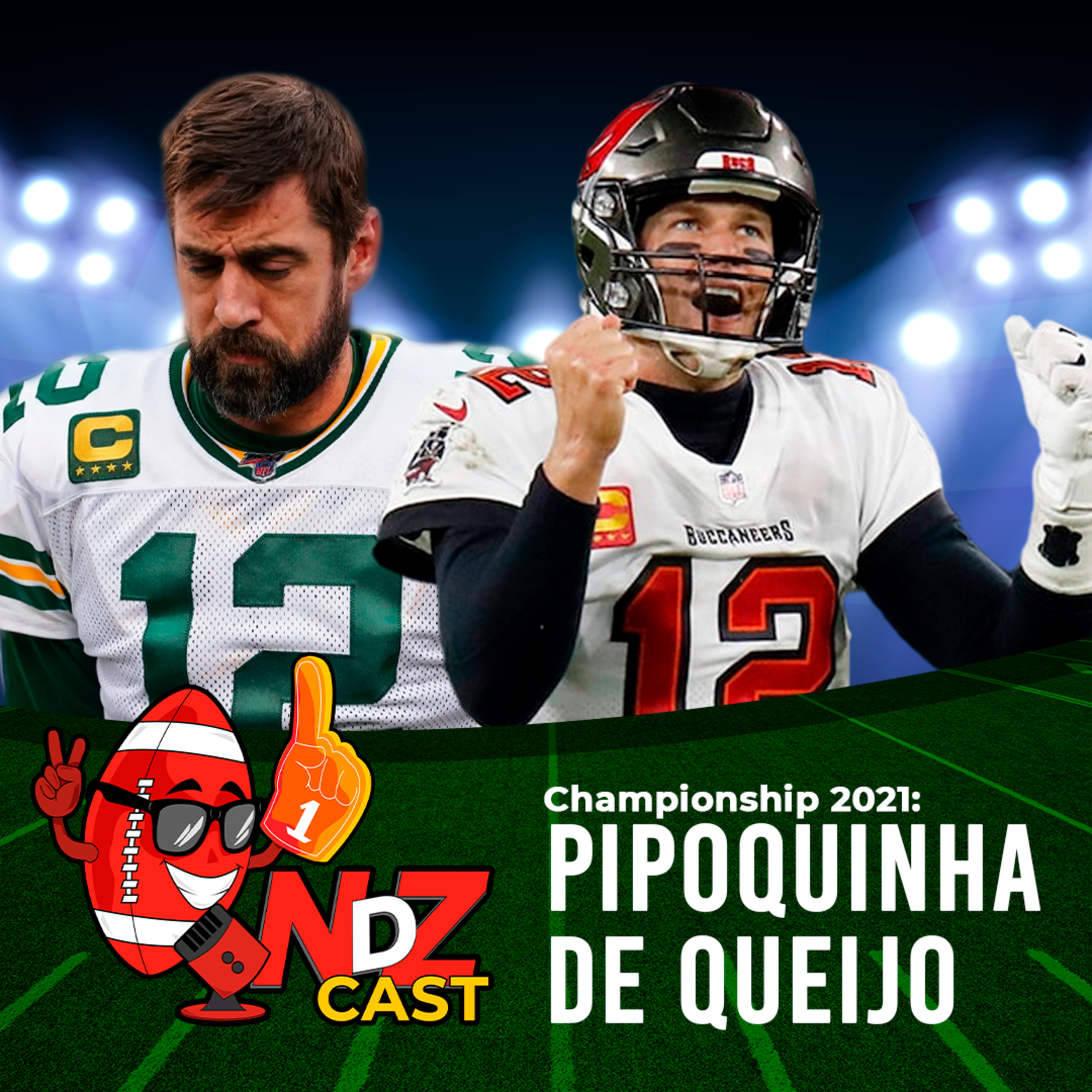 NdZCast - Championship 2021: PIPOQUINHA DE QUEIJO episode artwork