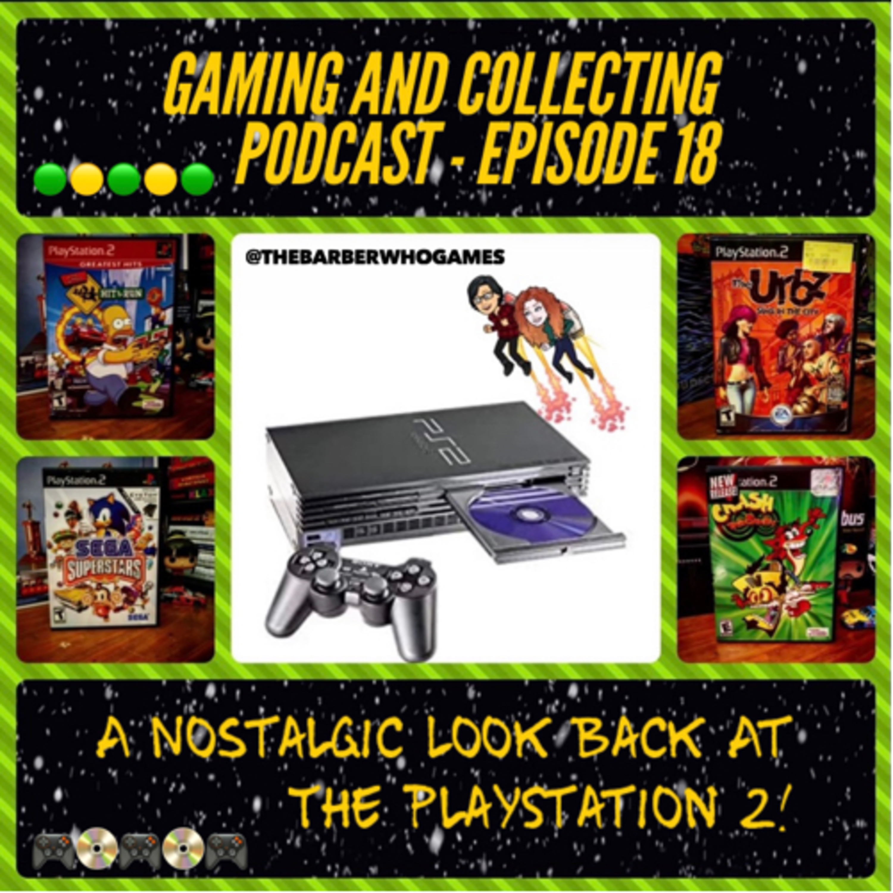 G&C Podcast - Episode 18: A Nostalgic Look Back At The PlayStation 2! episode artwork