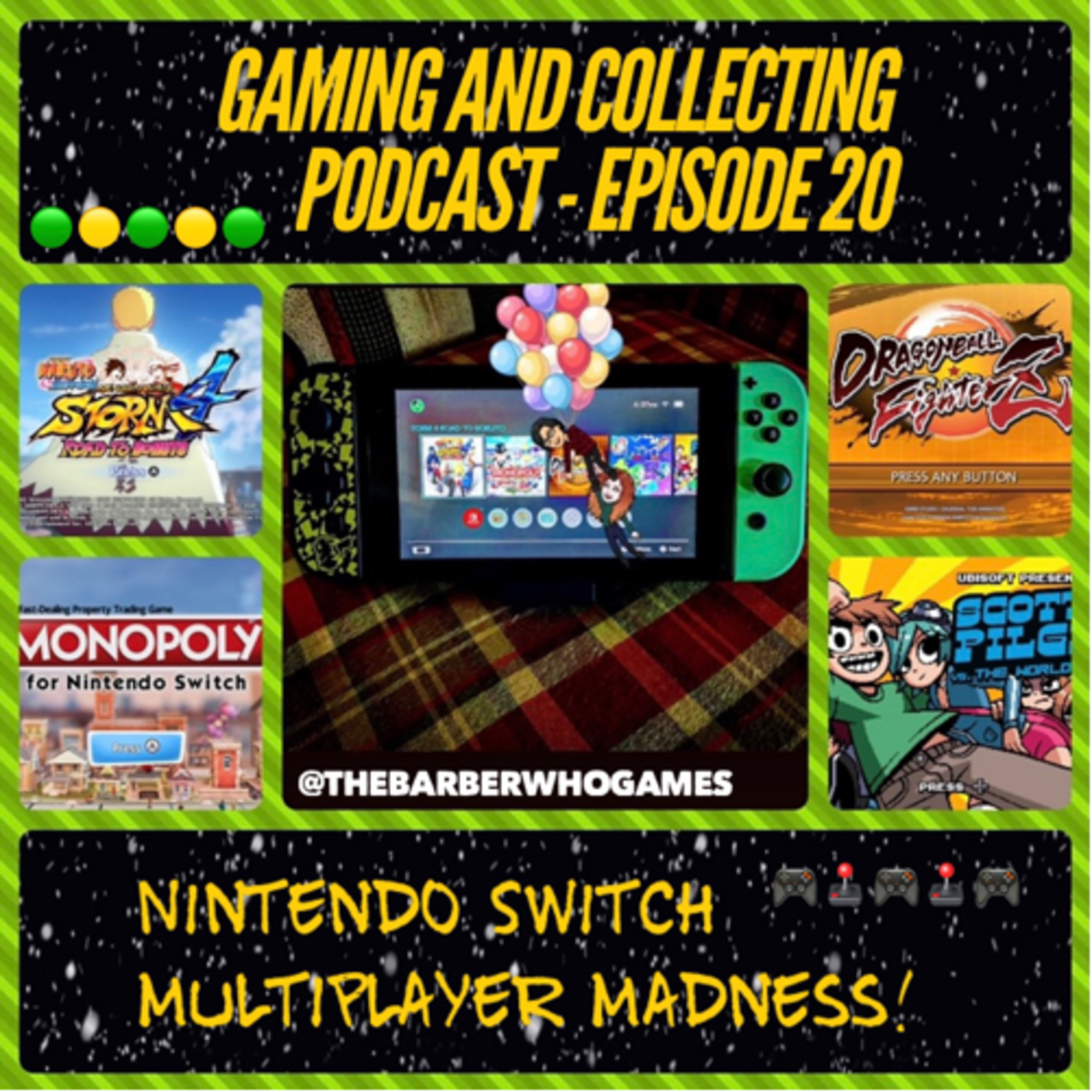 G&C Podcast - Episode 20: Nintendo Switch Multiplayer Madness! episode artwork