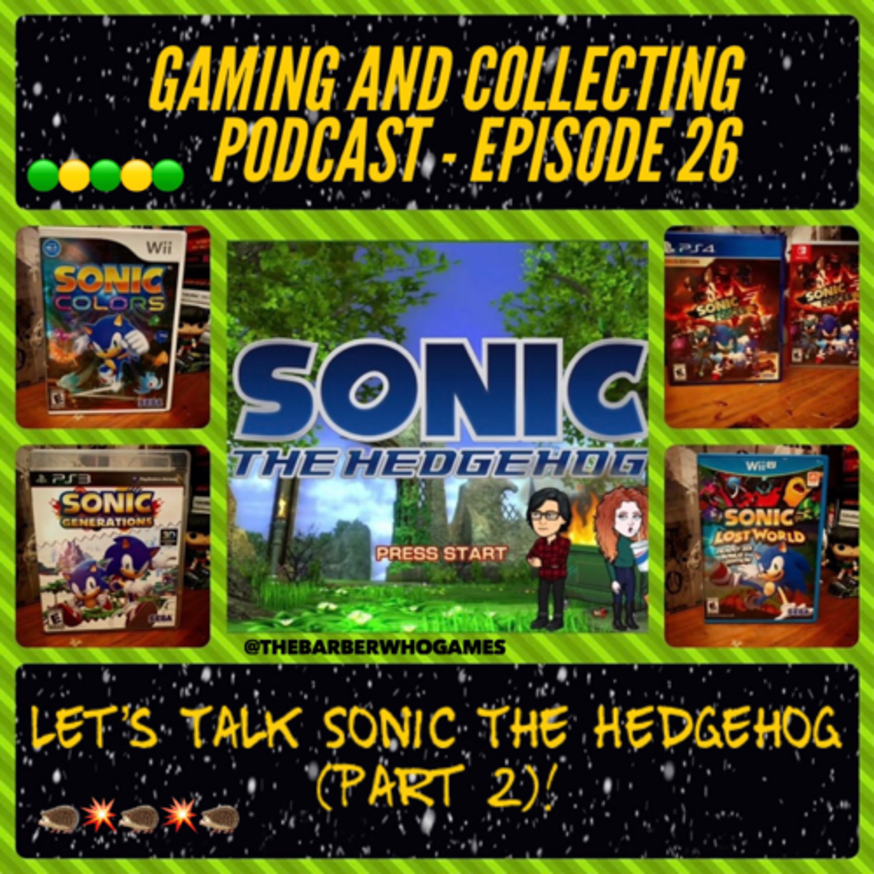 G&C Podcast - Episode 26: Let's Talk Sonic The Hedgehog (Part 2)! episode artwork