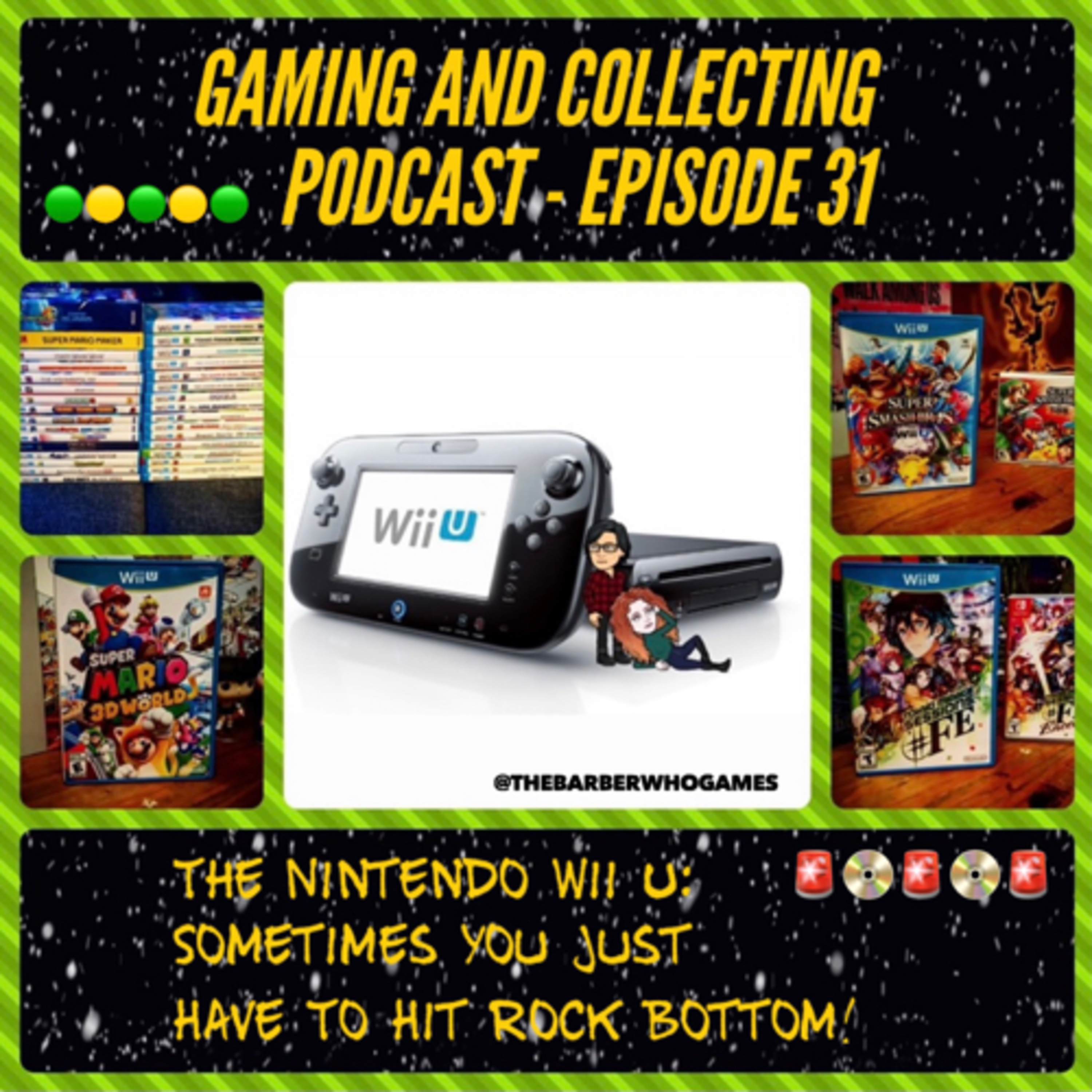 G&C Podcast - Episode 31: The Nintendo Wii U: Sometimes You Just Have To Hit Rock Bottom! episode artwork
