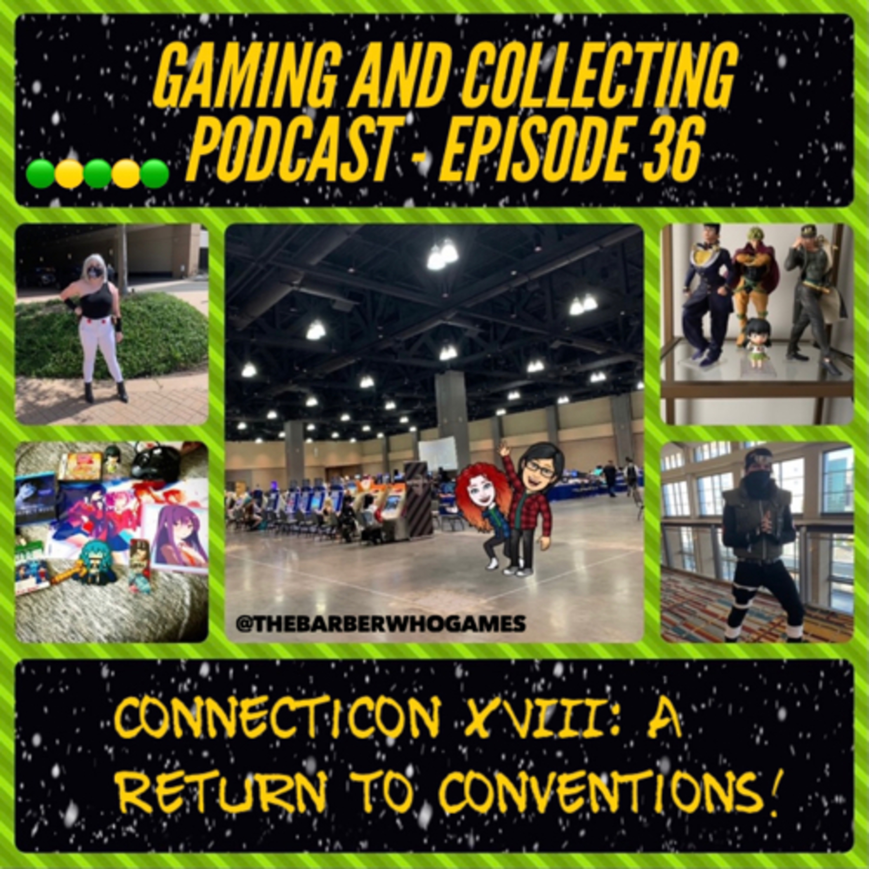 G&C Podcast - Episode 36: Connecticon XVIII: A Return To Conventions! episode artwork