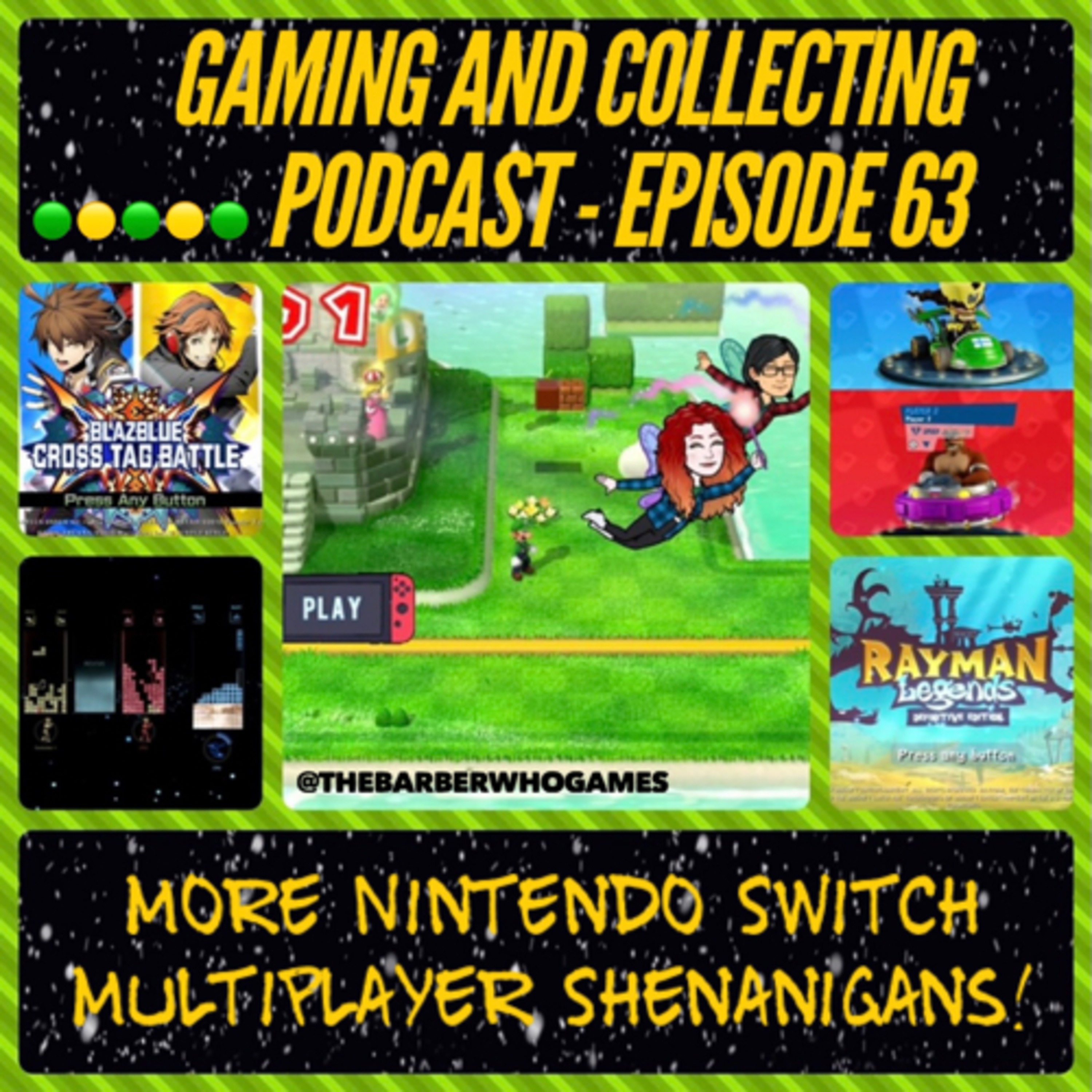 G&C Podcast - Episode 63: More Nintendo Switch Multiplayer Shenanigans! episode artwork
