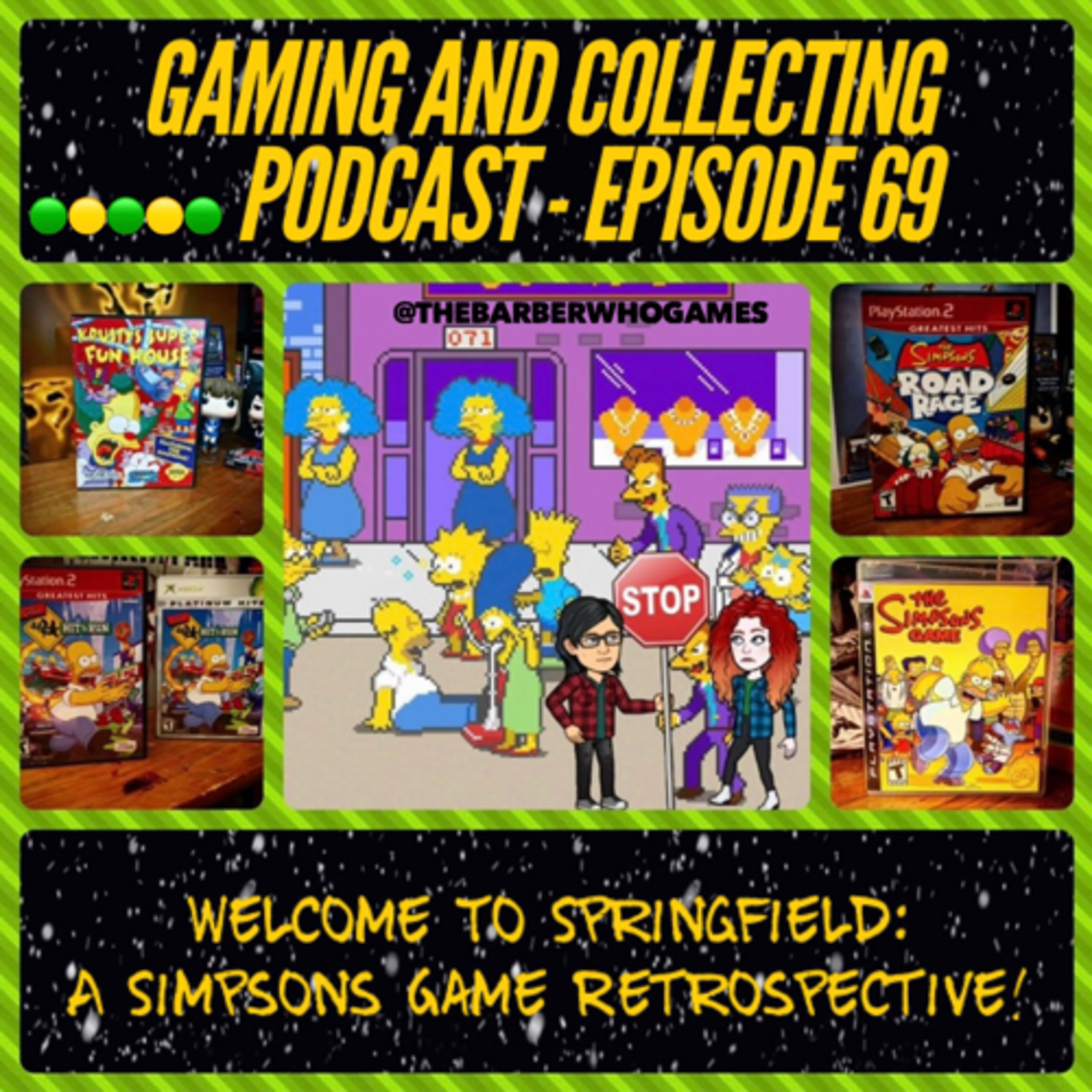 G&C Podcast - Episode 69: Welcome To Springfield: A Simpsons Game Retrospective! episode artwork