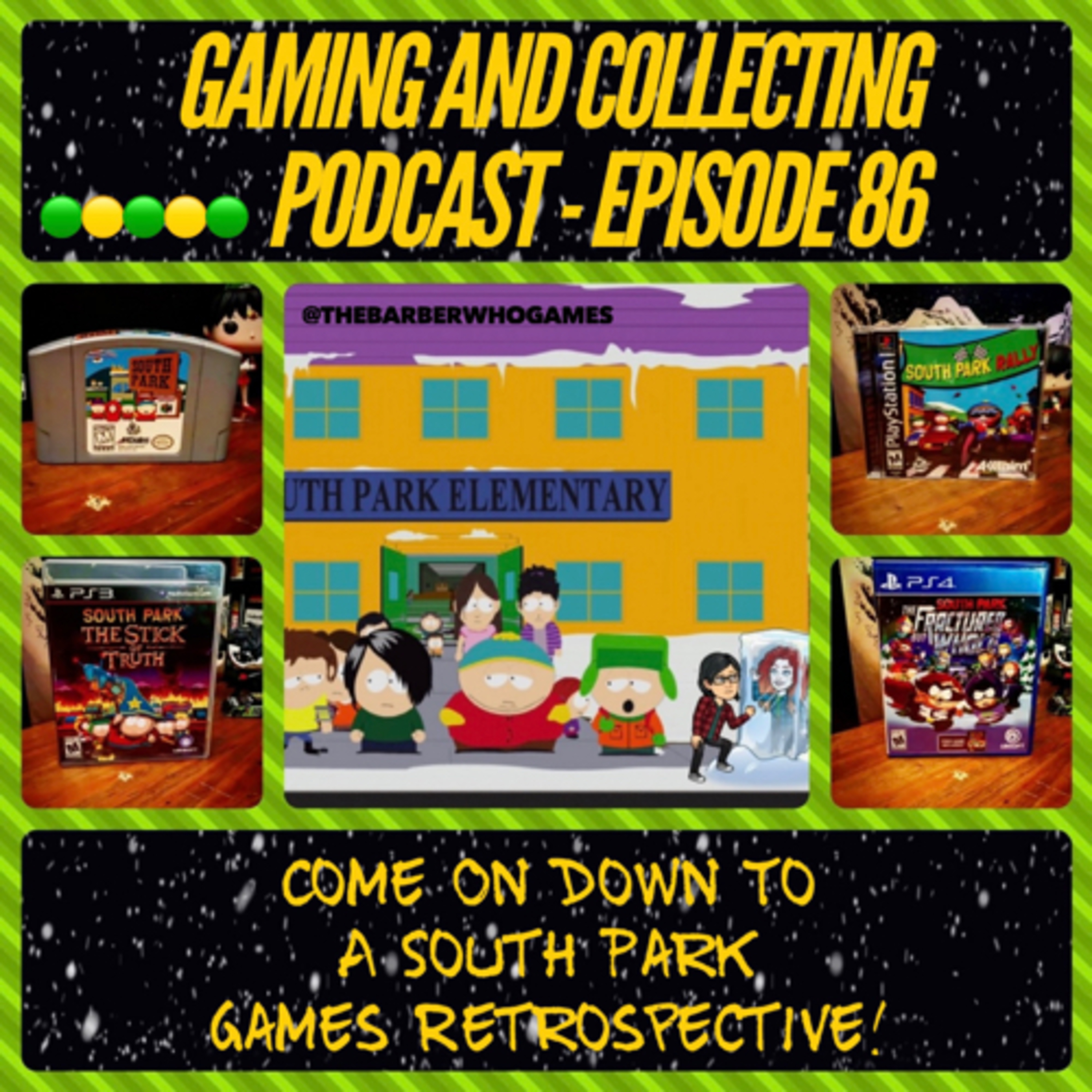 G&C Podcast - Episode 86: Come On Down To A South Park Games Retrospective! episode artwork